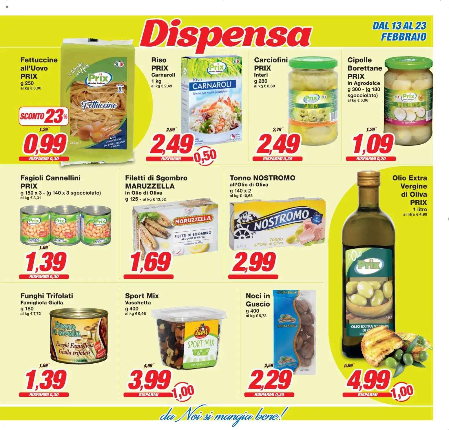 Volantino Prix del 13.02.2026 | Pagina: 13 | Prodotti: Uova, Funghi, Fettuccine, Olio di Oliva