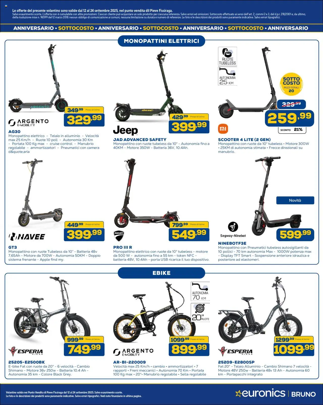 Volantino Euronics del 12.09.2025 | Pagina: 35 | Prodotti: Monopattino, Alluminio, Batteria, Monopattino elettrico