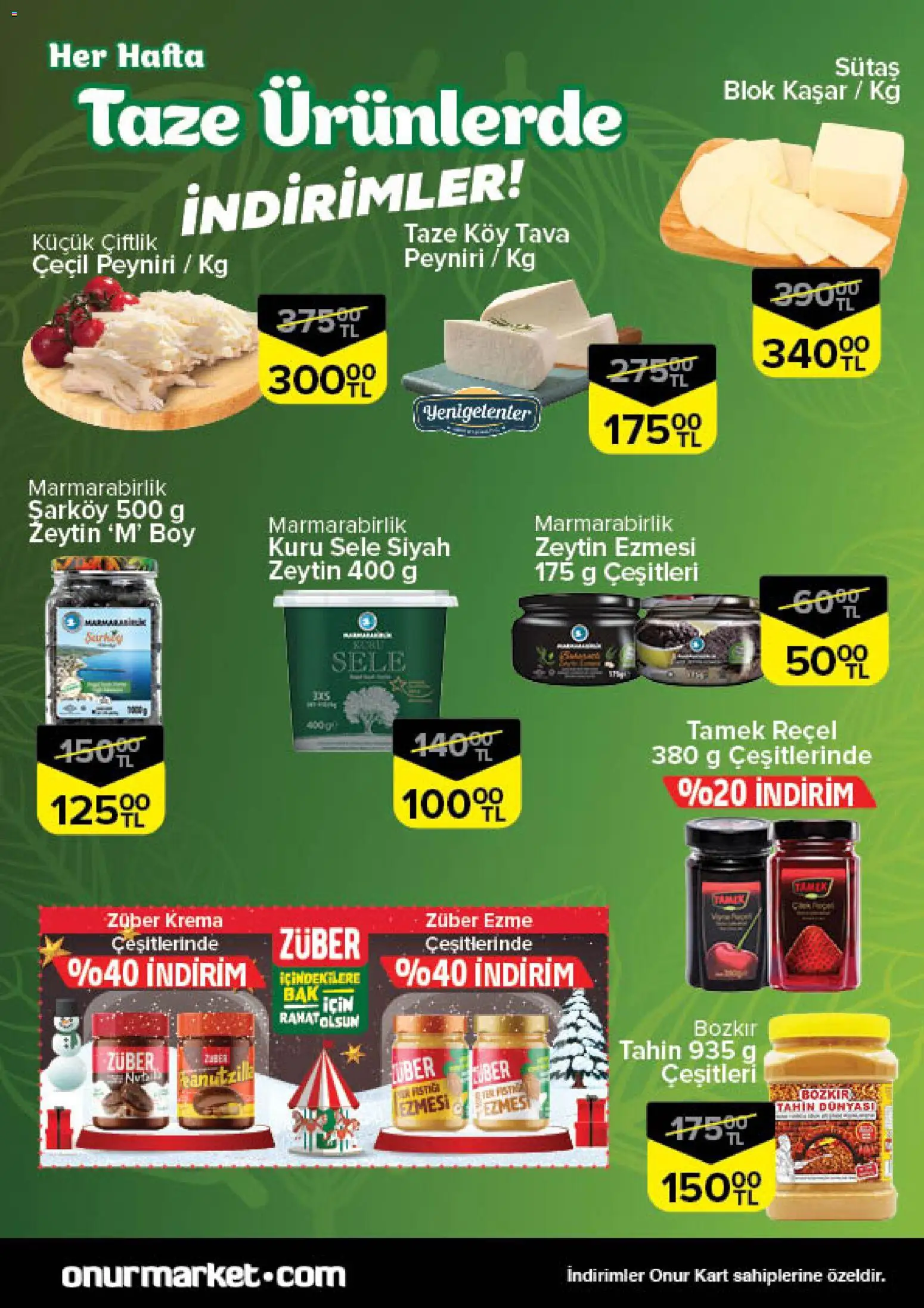 Onur Market Taze Ürünlerde İndirimler - Bursa - 25.12.2025 tarihinden itibaren geçerlidir | Sayfa: 5 | Ürünler: Krema, Zeytin