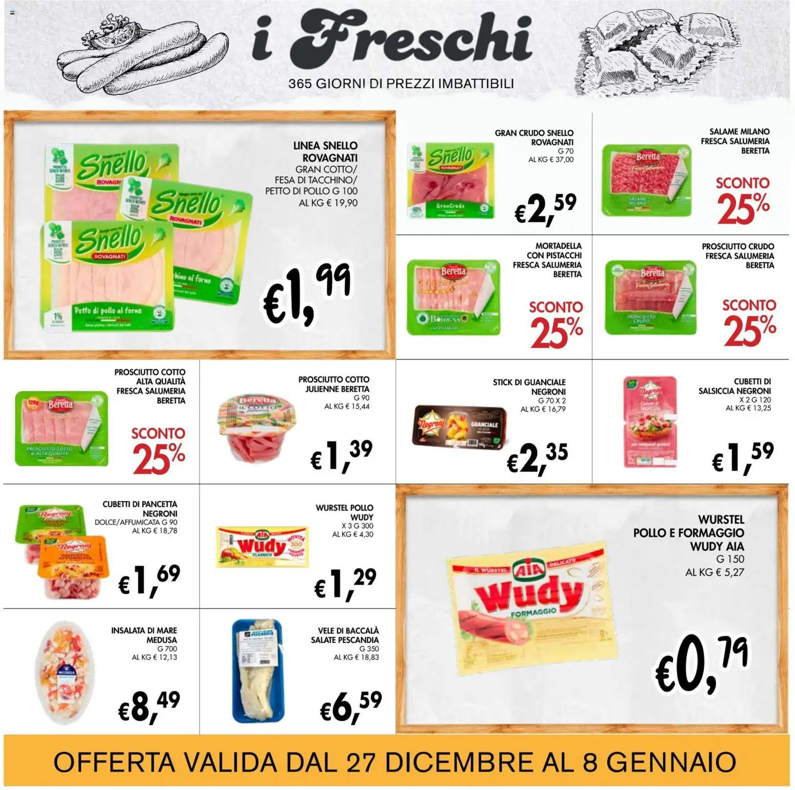 Volantino Coal del 27.12.2025 | Pagina: 10 | Prodotti: Prosciutto Crudo, Formaggio, Wurstel, Guanciale