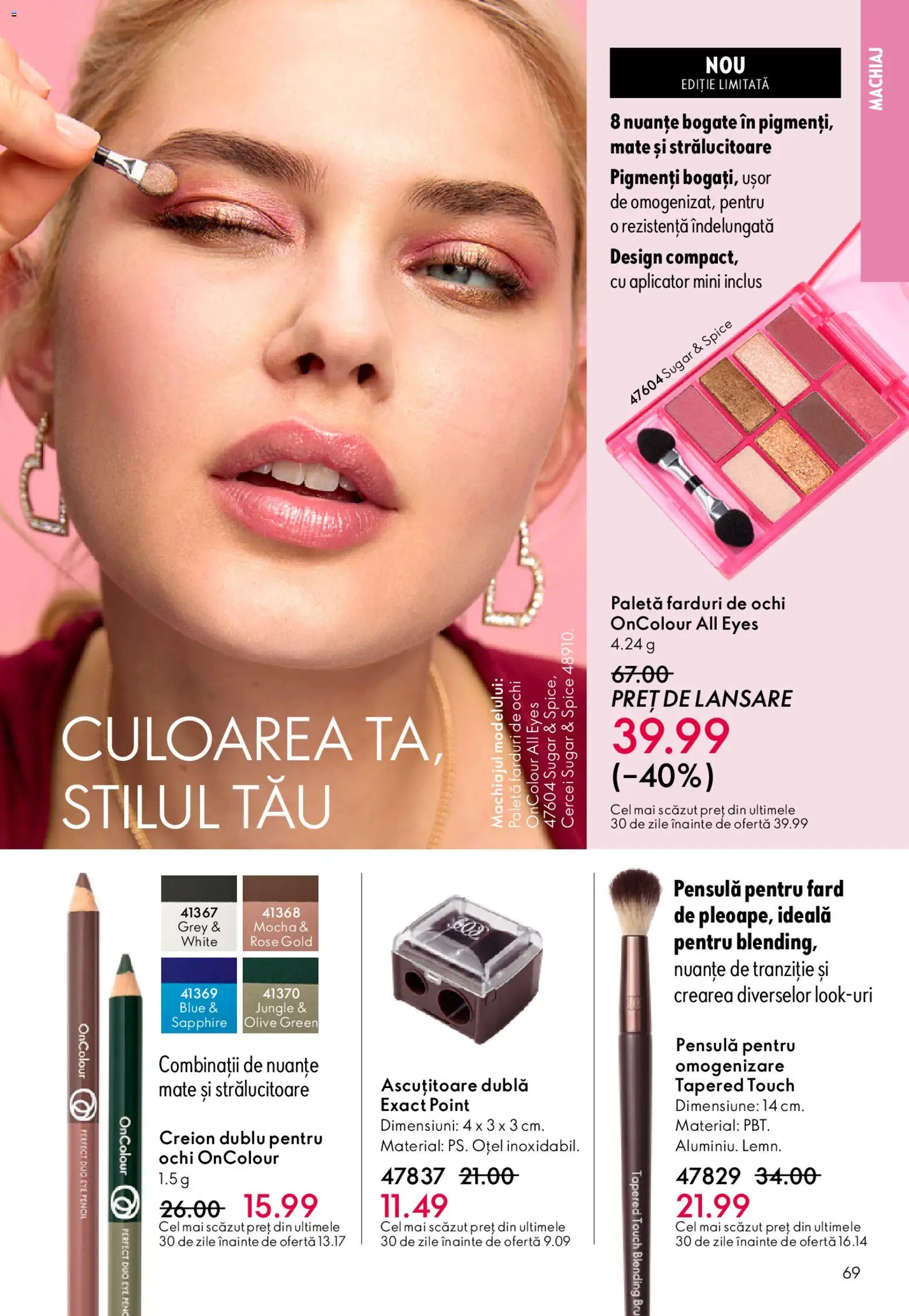 Noul catalog Oriflame – valabil de la 11.02.2026 | Pagină: 69 | Produse: Cercei, Ascuțitoare, Machiaj