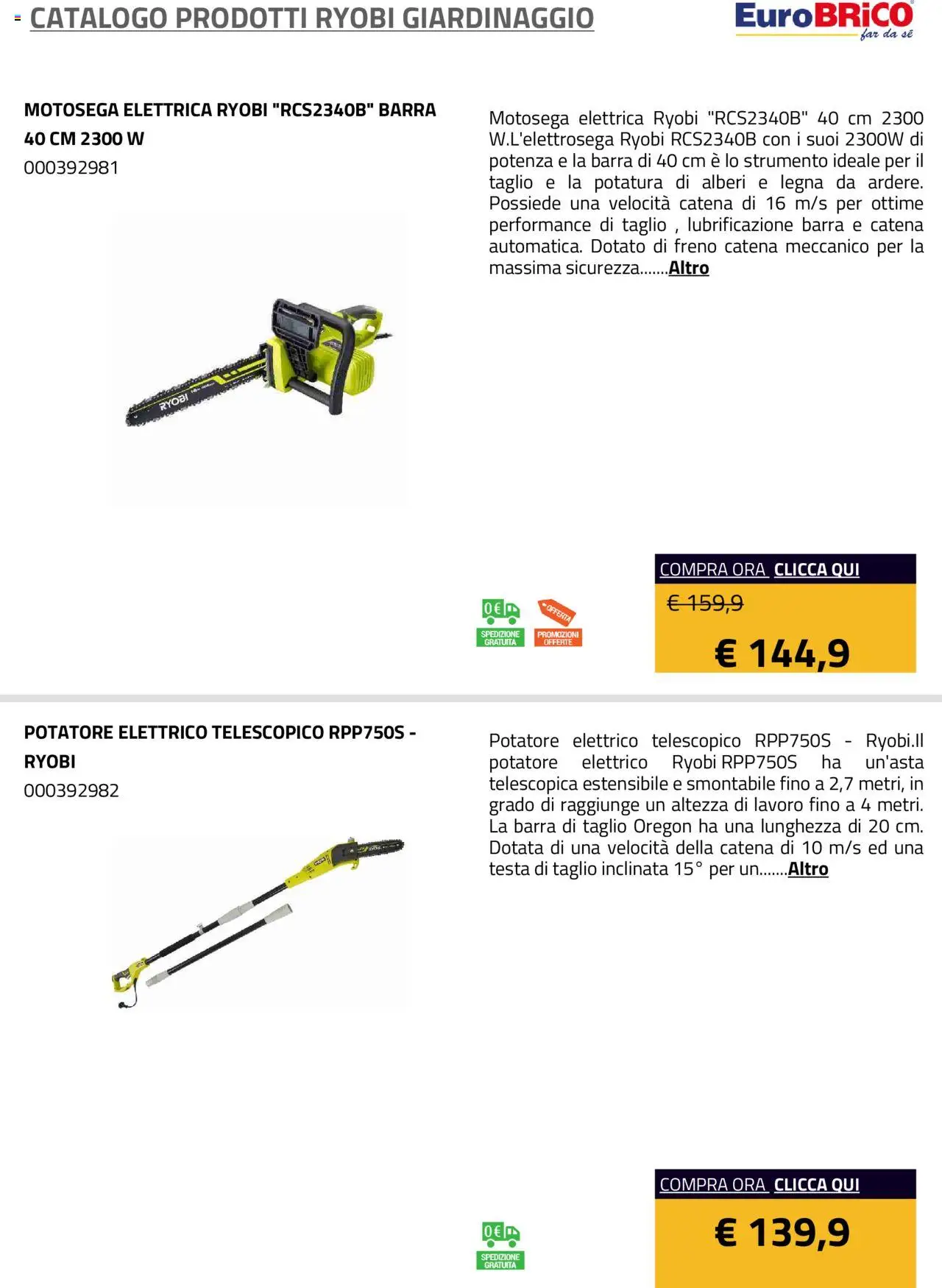 Volantino Eurobrico del 23.07.2025 | Pagina: 15 | Prodotti: Motosega