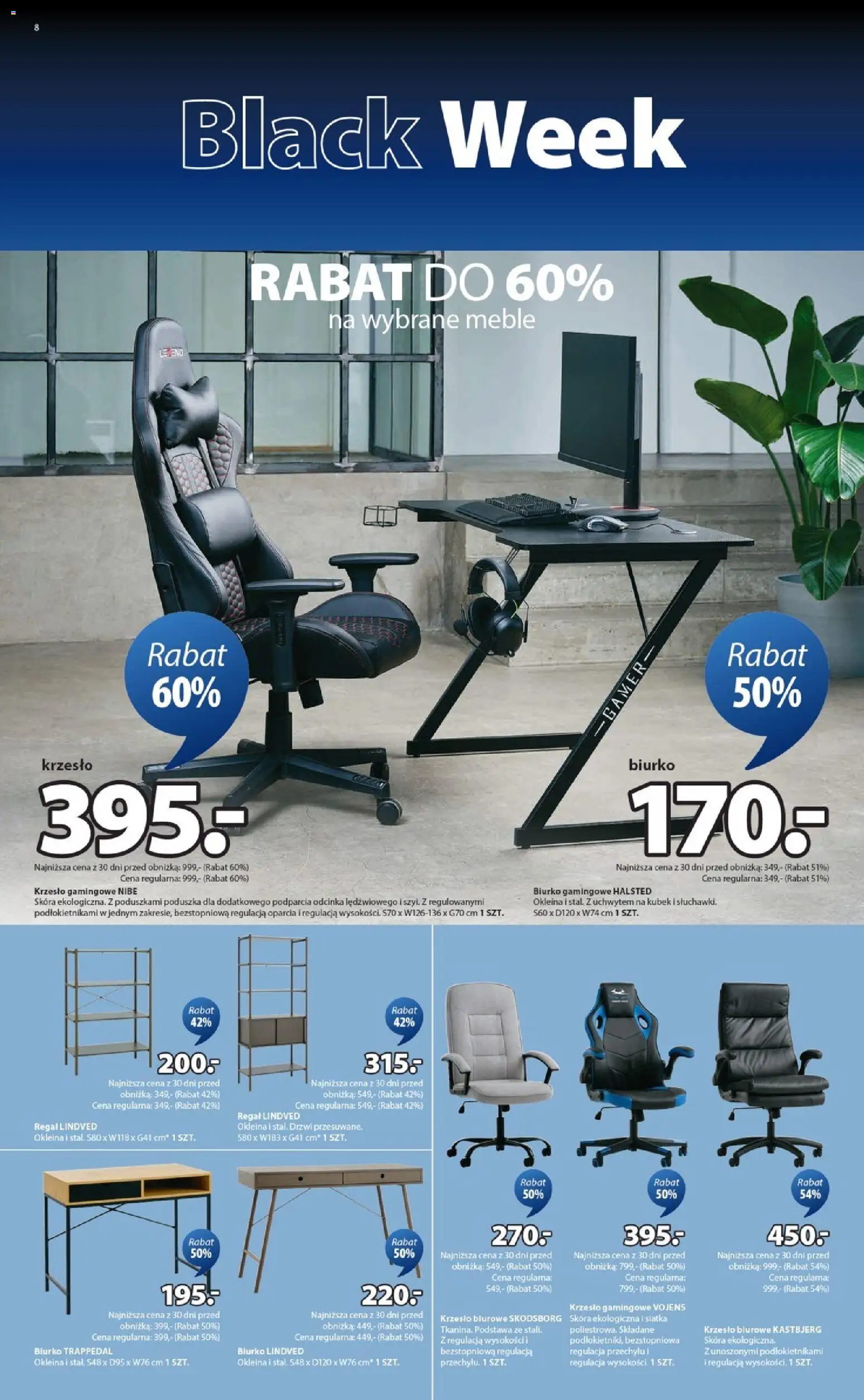 JYSK Black Friday od 21.11.2025 | Strona: 8 | Produkty: Poduszka, Krzesło, Biurko, Regał