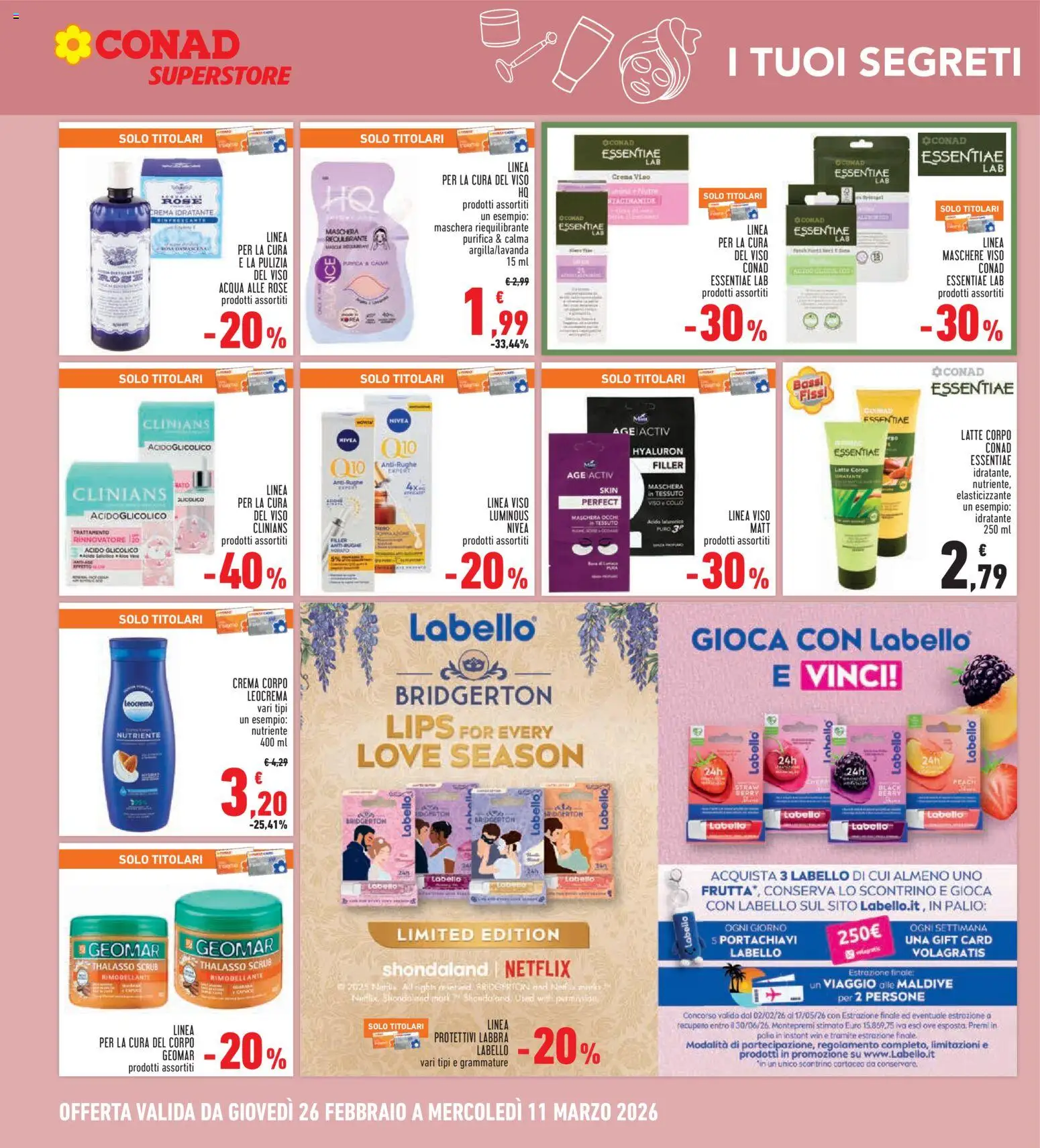 Volantino Conad del 26.02.2026 | Pagina: 22 | Prodotti: Maschera, Scrub, Acqua, Frutta