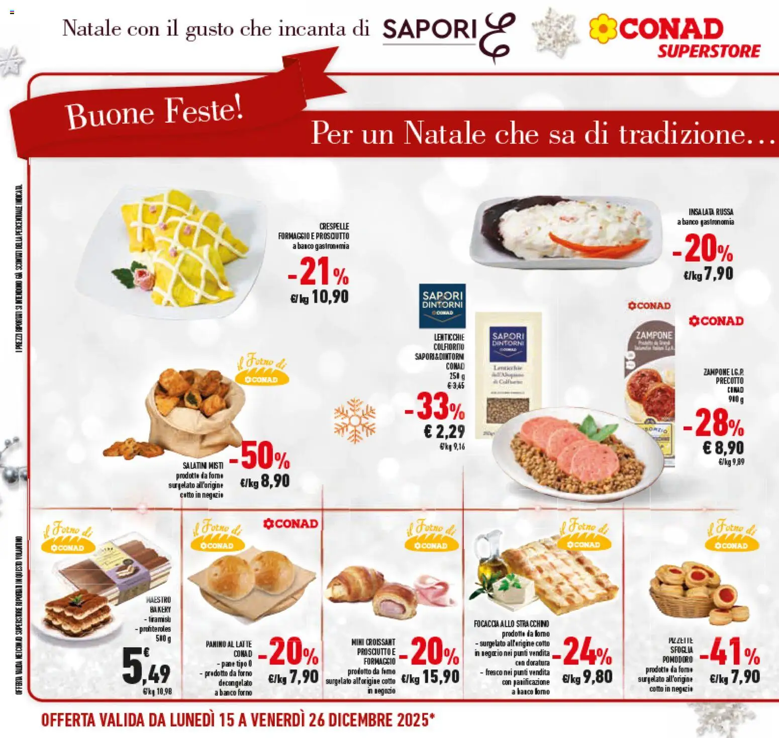 Volantino Conad del 15.12.2025 | Pagina: 24 | Prodotti: Salatini, Focaccia, Gelato, Insalata