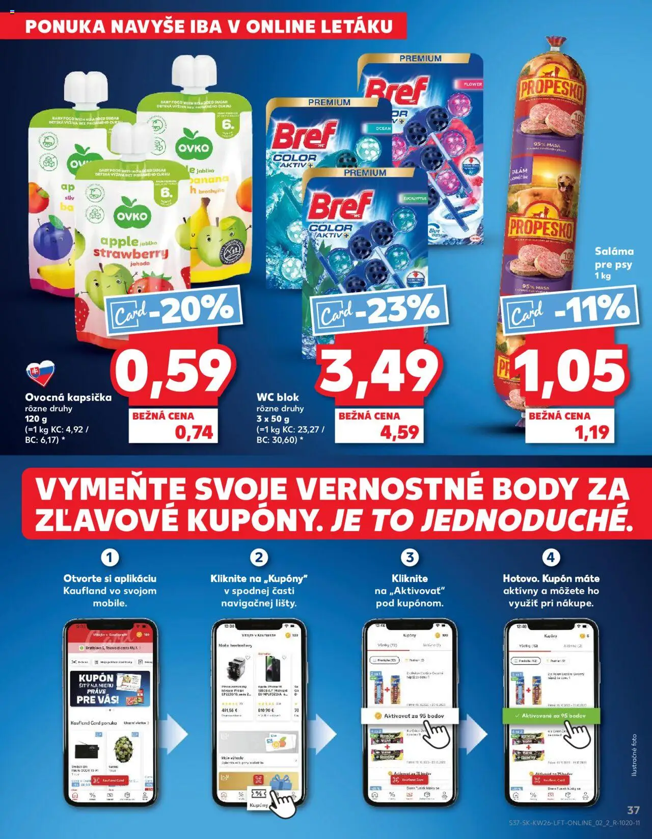 Nové Kaufland akcie – leták je platný od 26.06.2025 | Strana: 37 | Produkty: Saláma, Wc, Apple, Wc blok