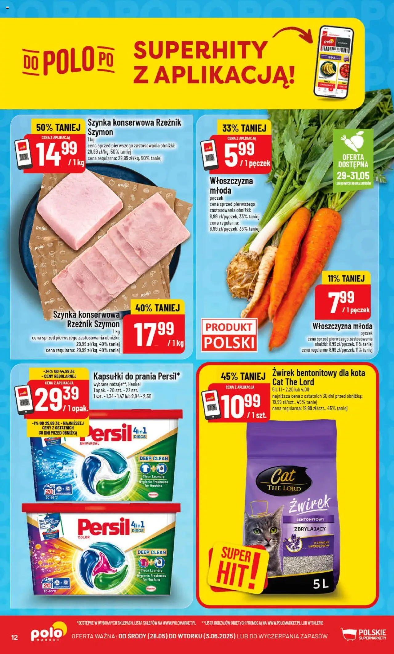 POLOmarket Gazetka od 28.05.2025 | Strona: 12 | Produkty: Szynka, Kapsułki do prania, Żwirek bentonitowy, Detergent