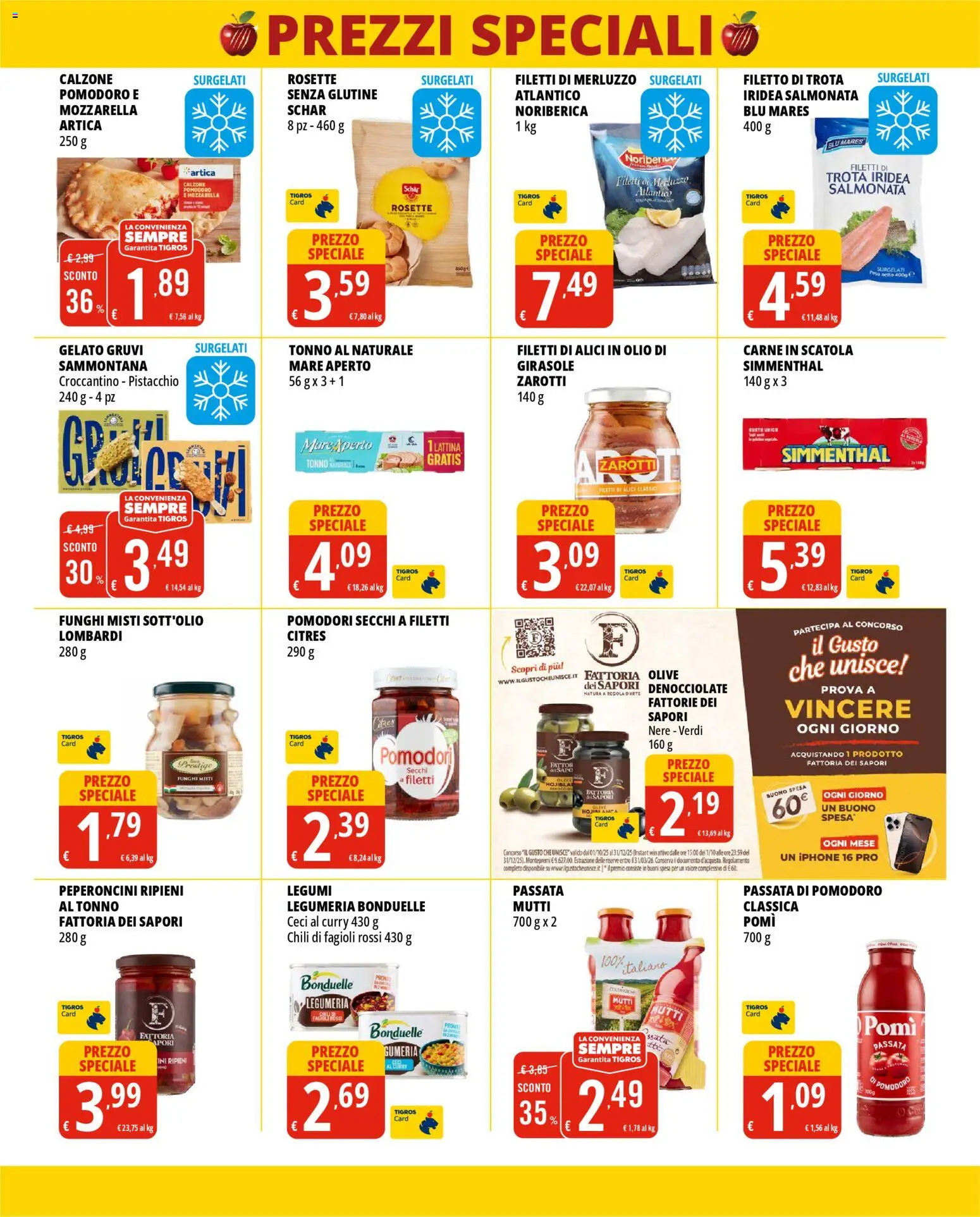 Volantino Tigros del 12.11.2025 | Pagina: 3 | Prodotti: Legumi, Merluzzo, Pomodoro, Tonno