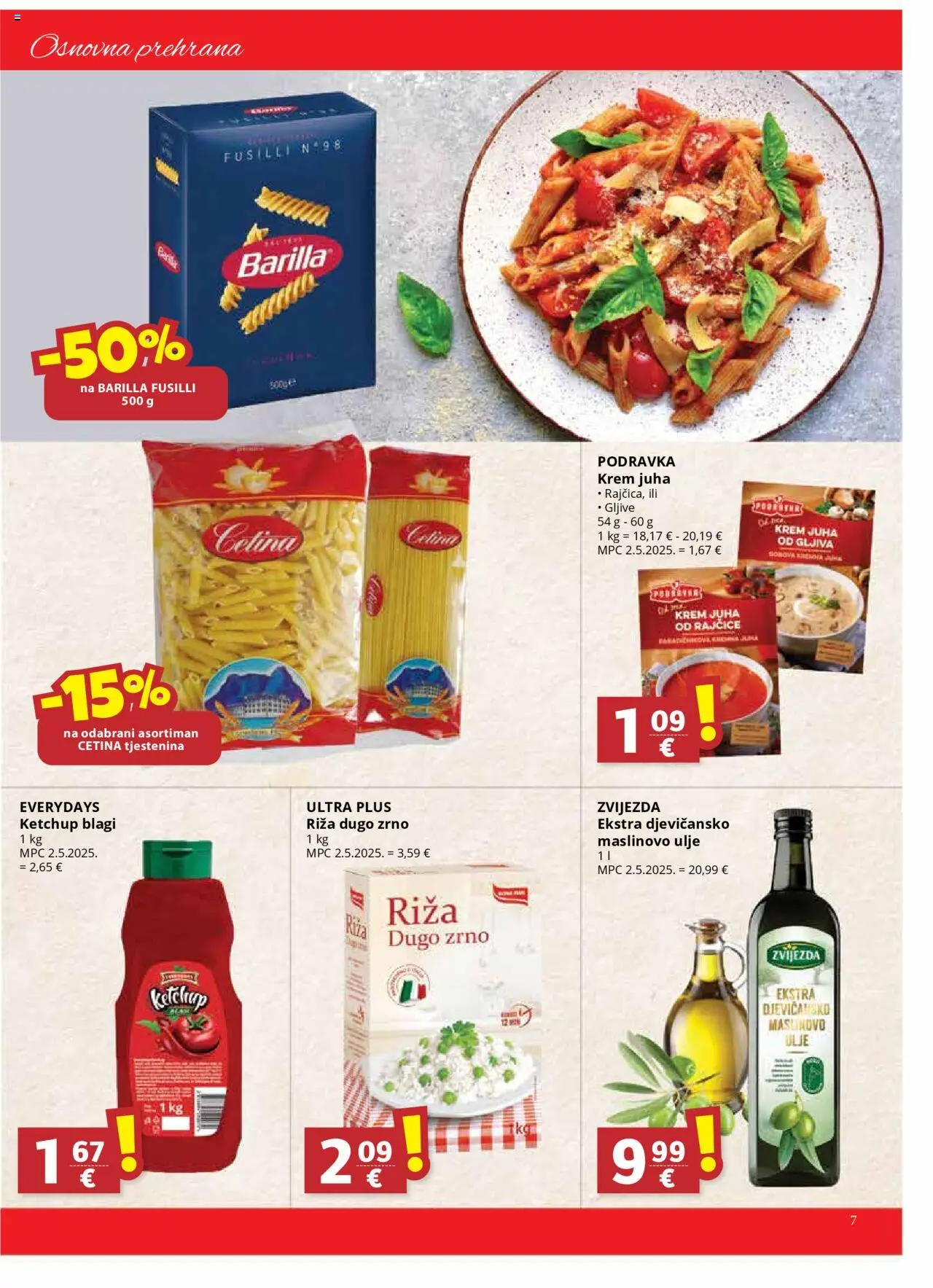 Djelo katalog | vrijedi od 08.10.2025 | Stranica: 7 | Proizvodi: Maslinovo ulje, Rajčice, Tjestenina, Barilla