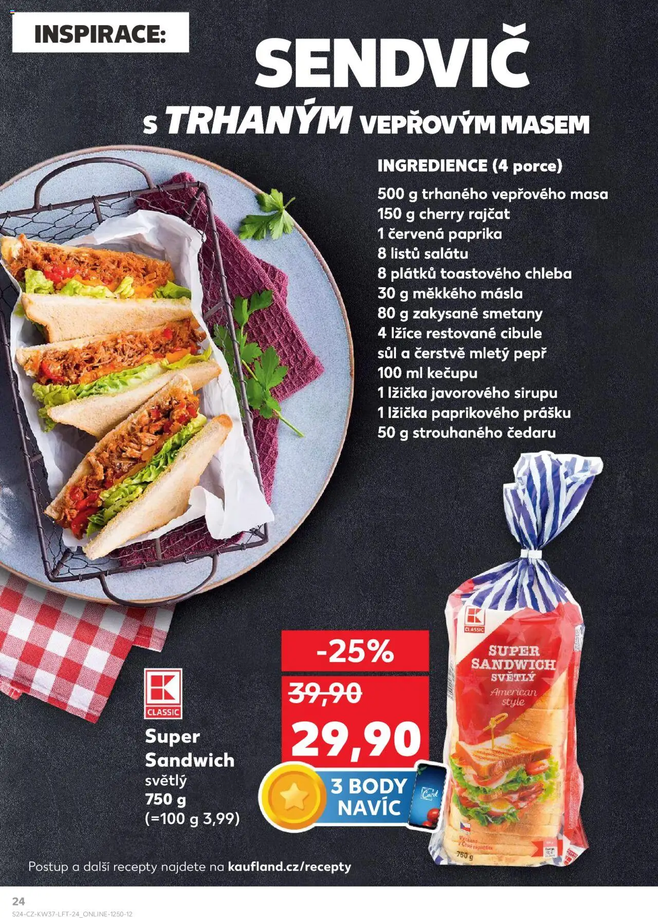 Kaufland leták od 10.09.2025 | Strana: 24 | Produkty: Chleba, Lžíce, Paprika, Body