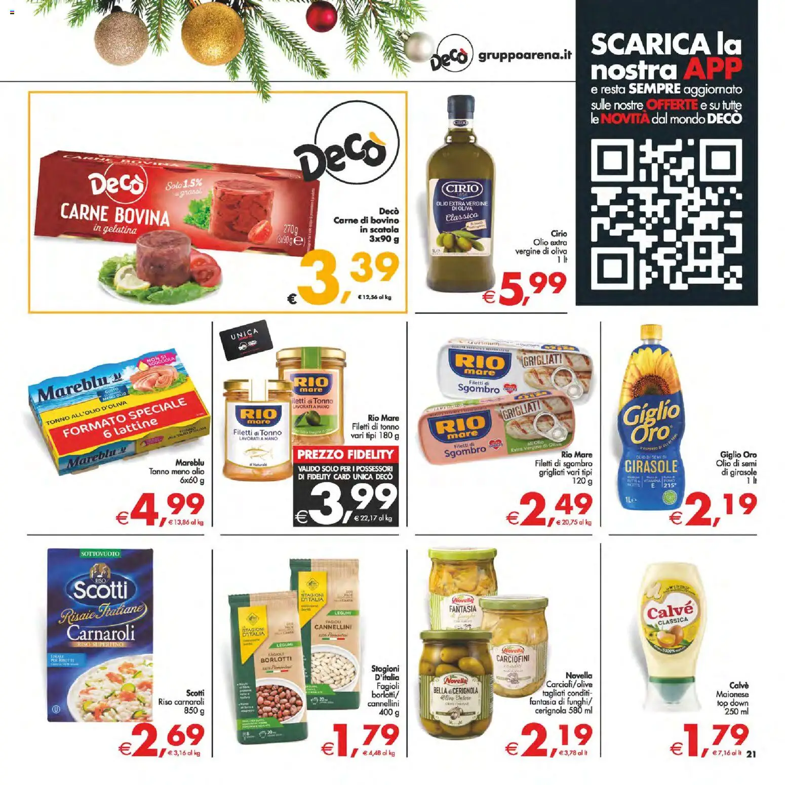 Volantino Decò del 05.12.2025 | Pagina: 21 | Prodotti: Bovino, Cannellini, Maionese, Tonno