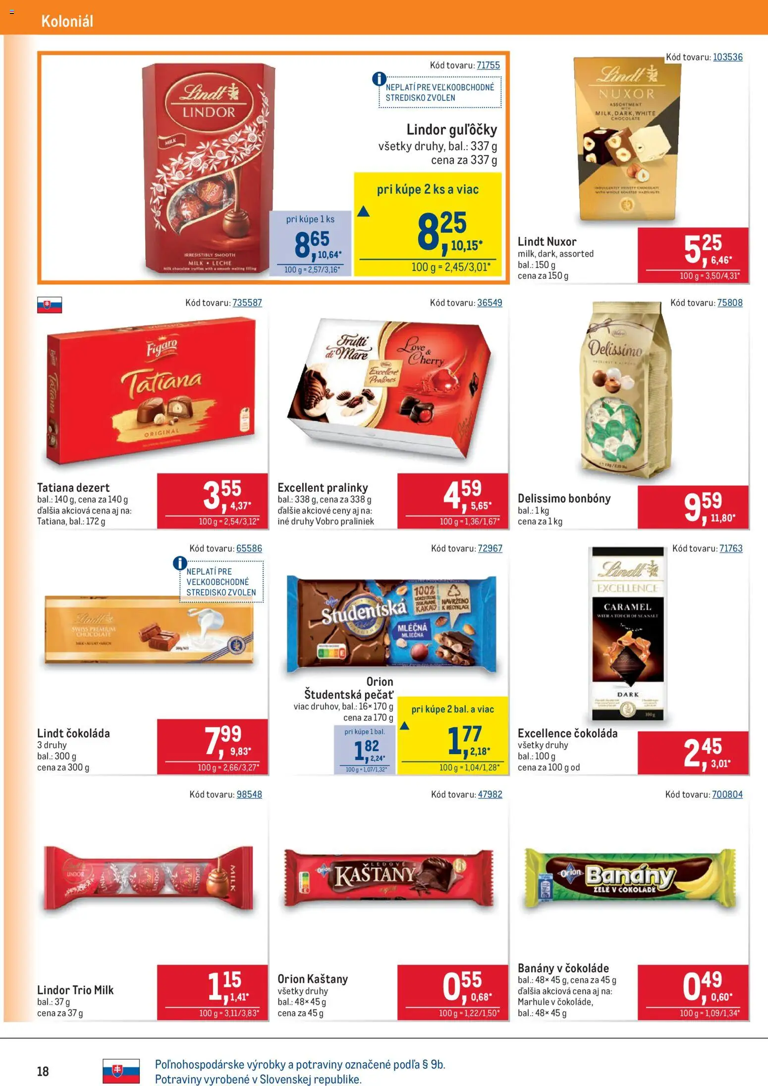Nové Metro akcie – leták je platný od 11.02.2026 | Strana: 18 | Produkty: Banány v čokoláde, Lindt, Študentská pečať, Marhule