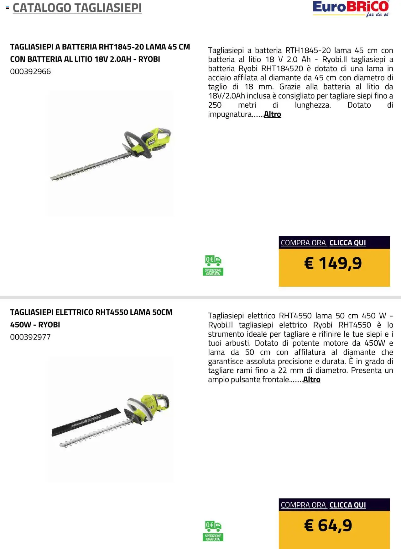 Volantino Eurobrico del 23.07.2025 | Pagina: 12 | Prodotti: Tagliasiepi, Batteria