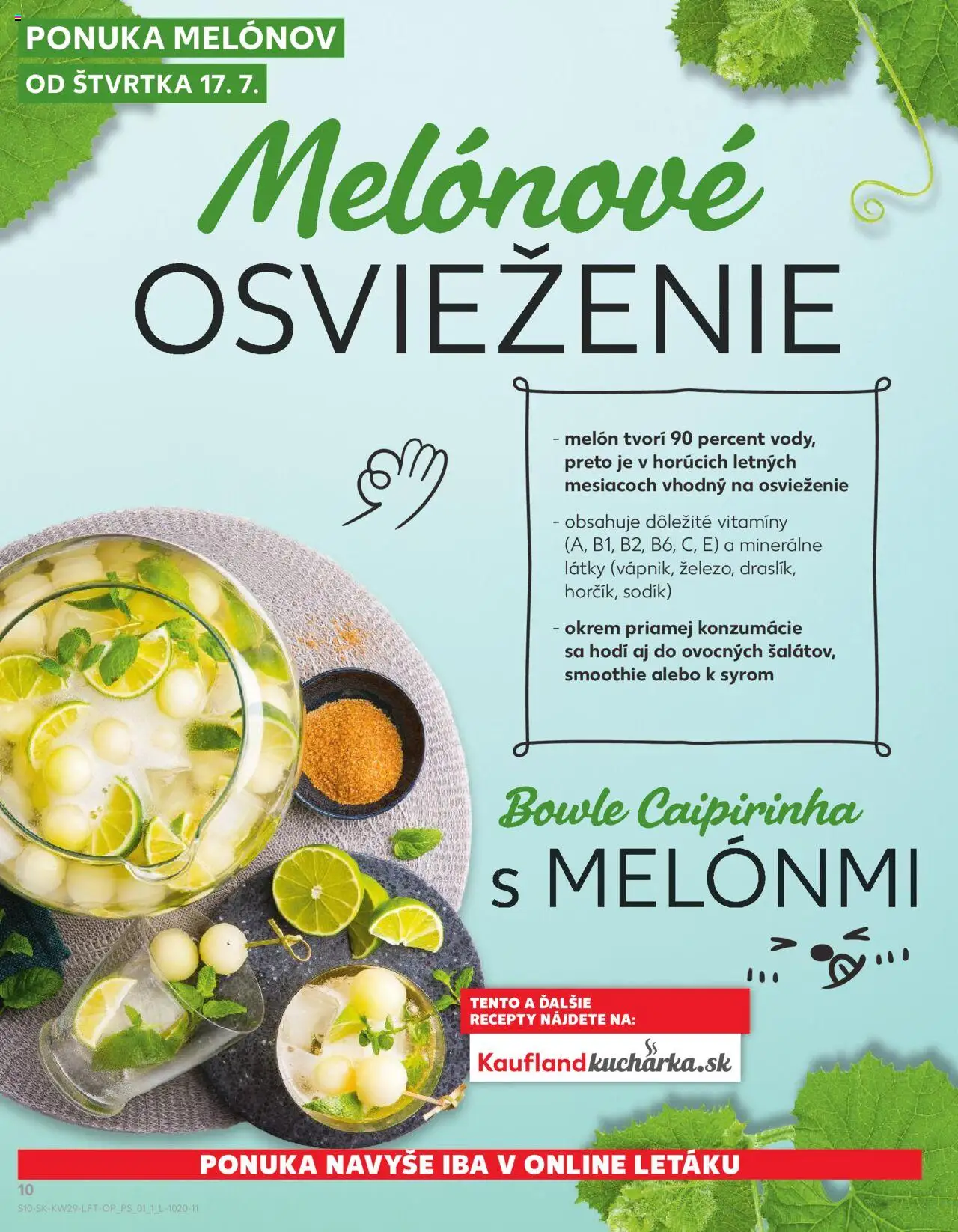 Nové Kaufland akcie – leták je platný od 17.07.2025 | Strana: 10 | Produkty: Melón