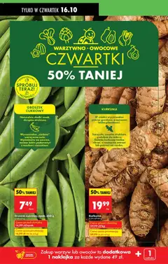 Pogląd oferty "KURKUMA, W smaku wyczuwalna pewna gorzkość, a zarazem lekka pikantność. Soczysta, zwarta struktura, podobna do imbiru. Świeżą kurkumę trzeba obrać, a następnie zetrzeć lub pokroić na cienko." - ważna od 16.10.2025 | Strona: 3 | Produkty: Groszek, Kurkuma, Groszek cukrowy, Warzywa