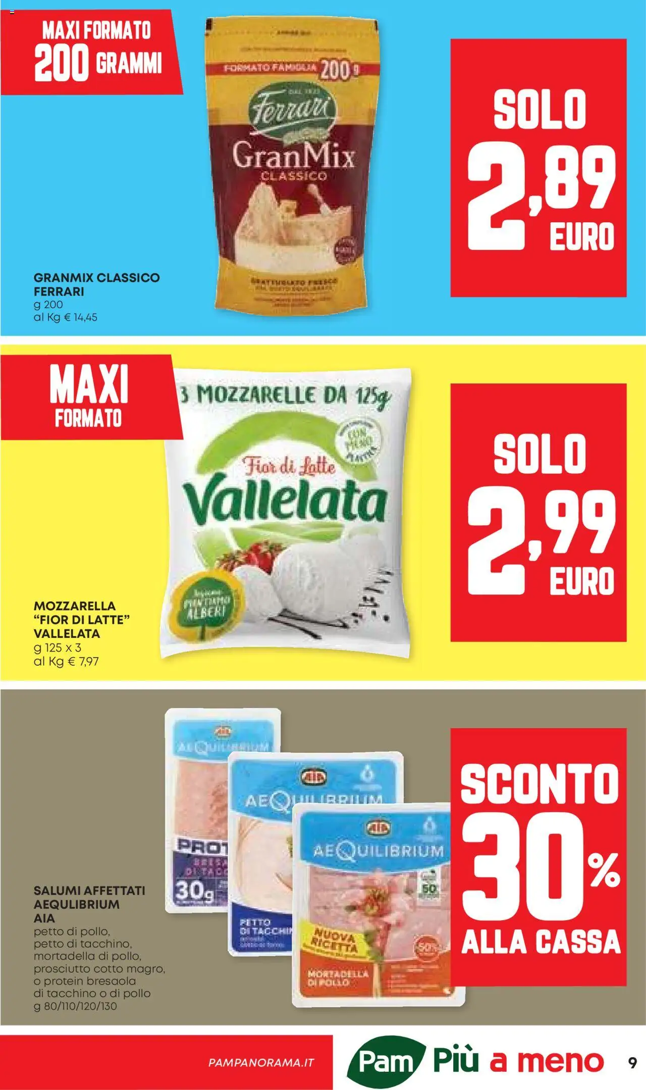 Volantino Panorama del 24.07.2025 | Pagina: 9 | Prodotti: Prosciutto Cotto, Pollo, Tacchino, Latte