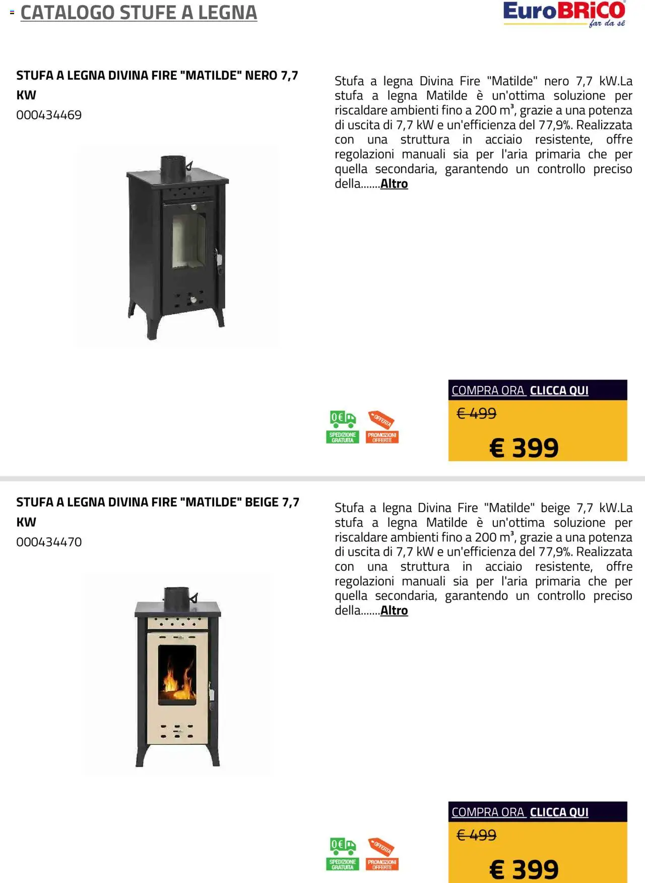 Volantino Eurobrico del 23.07.2025 | Pagina: 37 | Prodotti: Stufa a legna, Stufa
