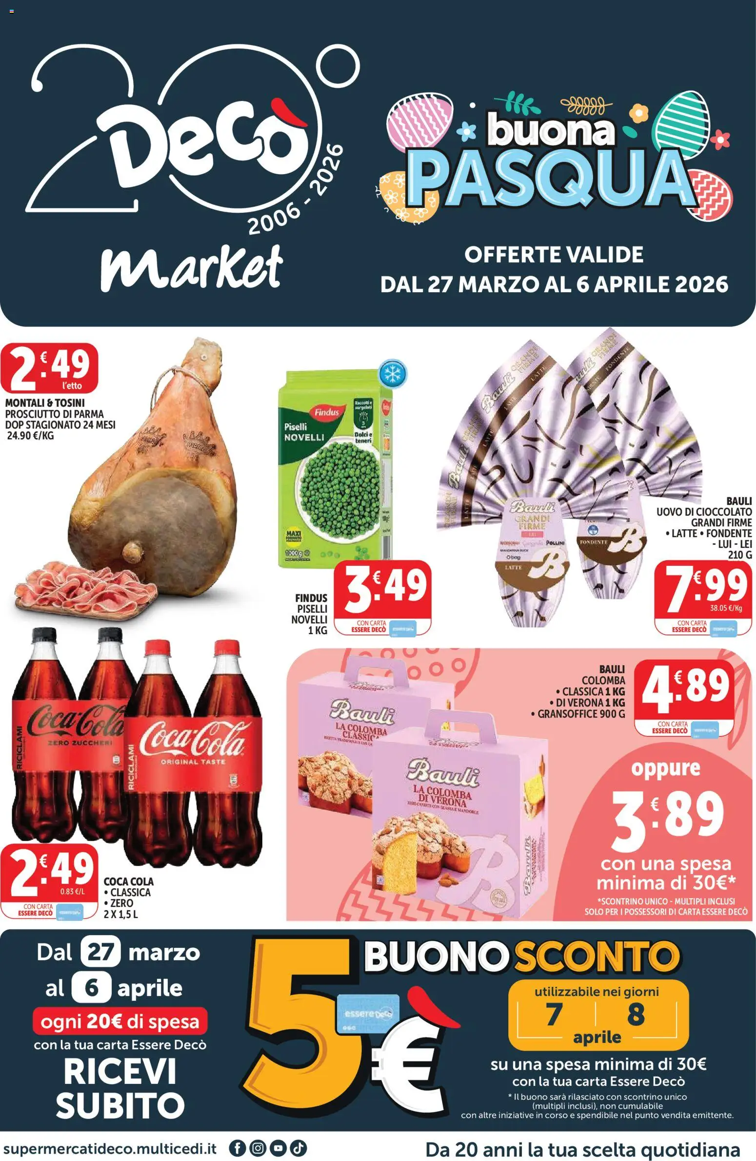 Volantino Decò del 27.03.2026 | Pagina: 1 | Prodotti: Cioccolato, Latte, Prosciutto, Coca Cola