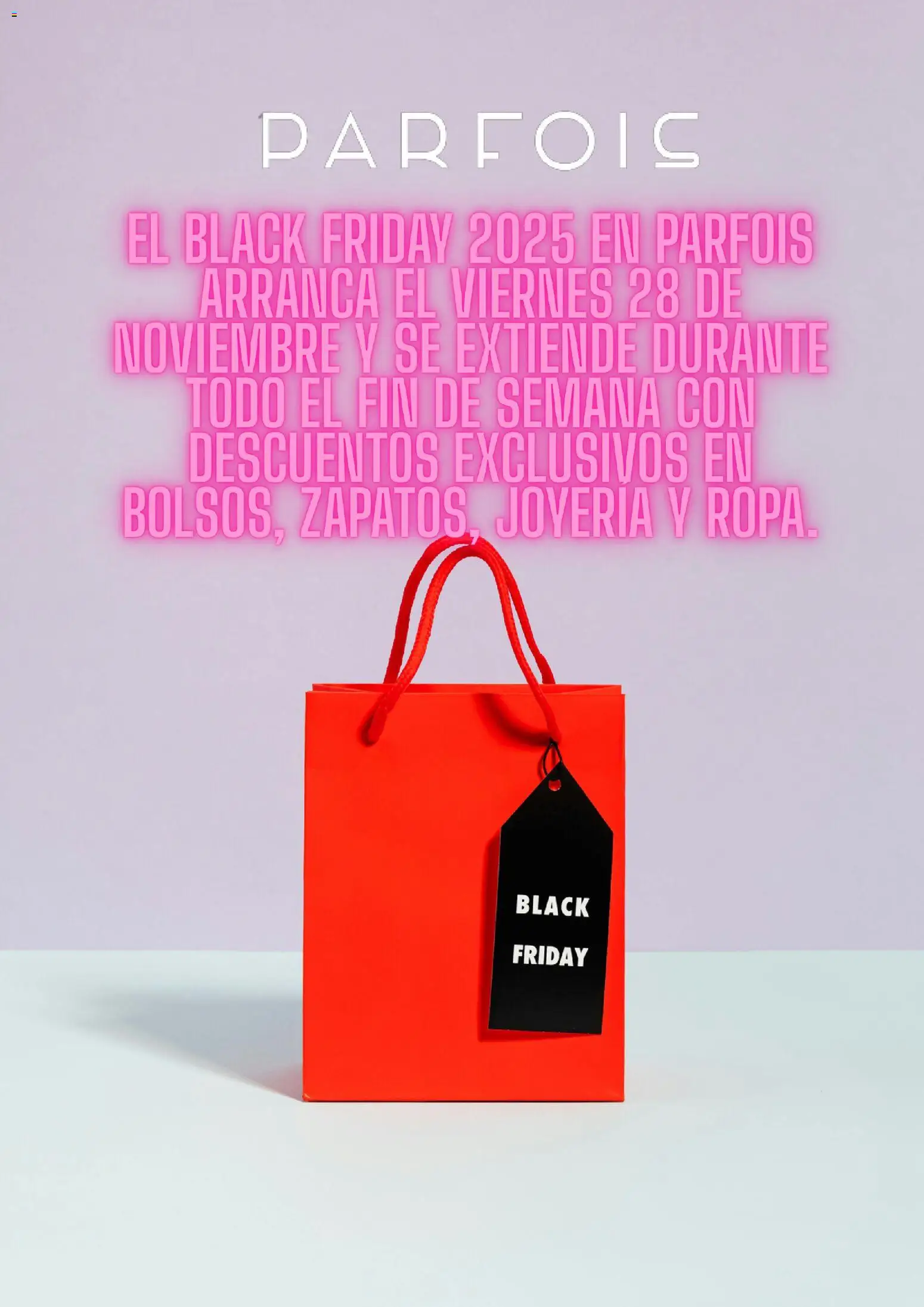 Parfois Black Friday aviso │ válido desde el 13.11.2025 | Página: 1
