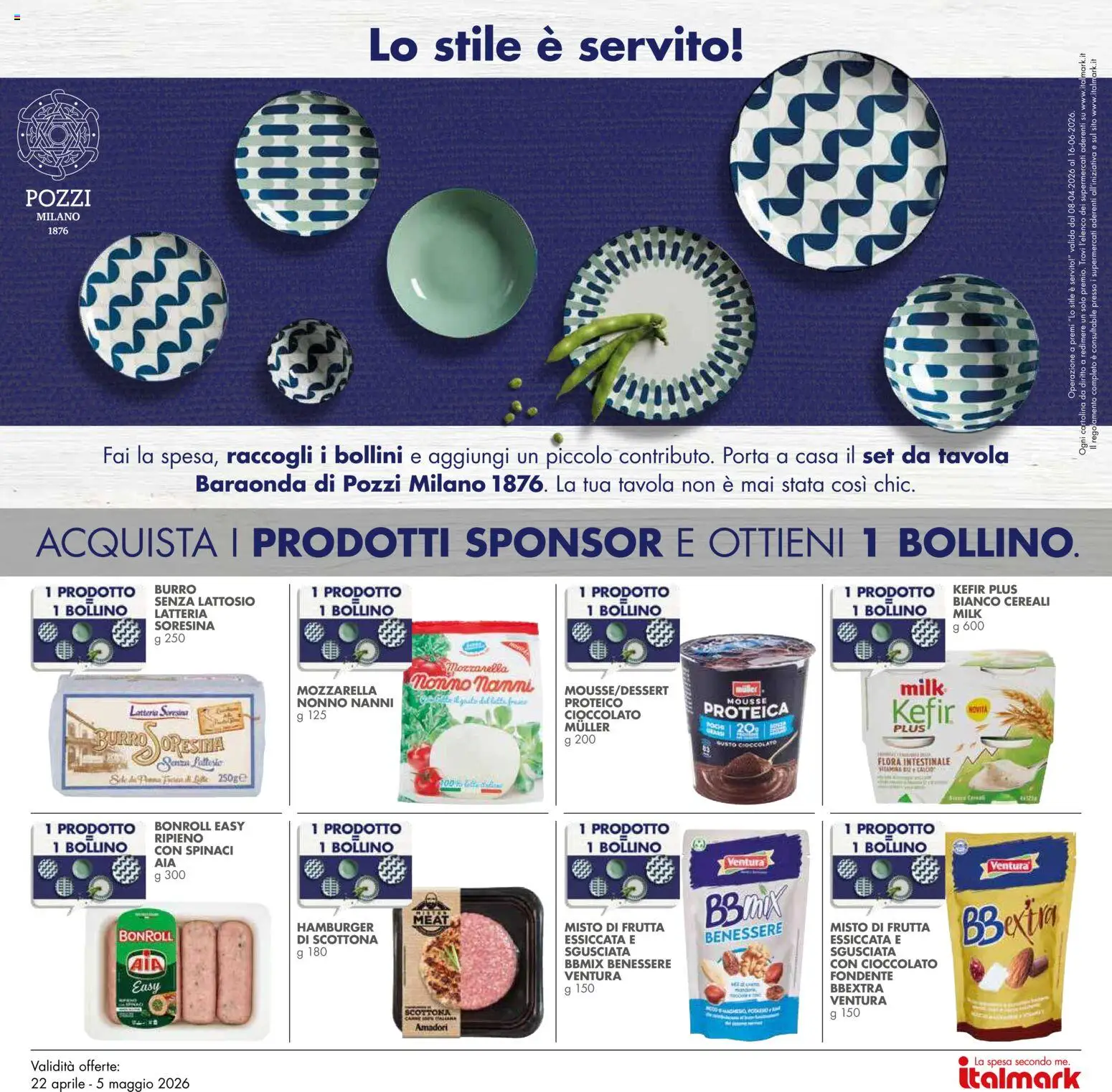 Volantino Italmark del 22.04.2026 | Pagina: 22 | Prodotti: Frutta, Mozzarella, Spinaci, Hamburger