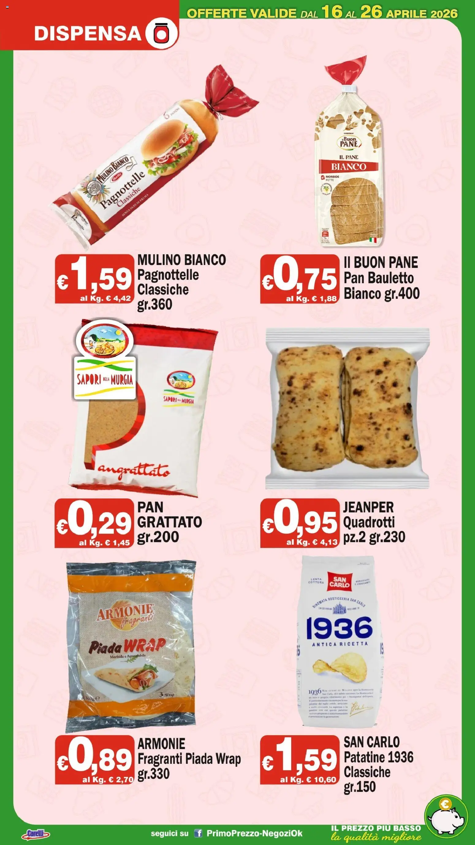 Volantino Primo Prezzo del 16.04.2026 | Pagina: 12 | Prodotti: Pane, Patatine, Olio