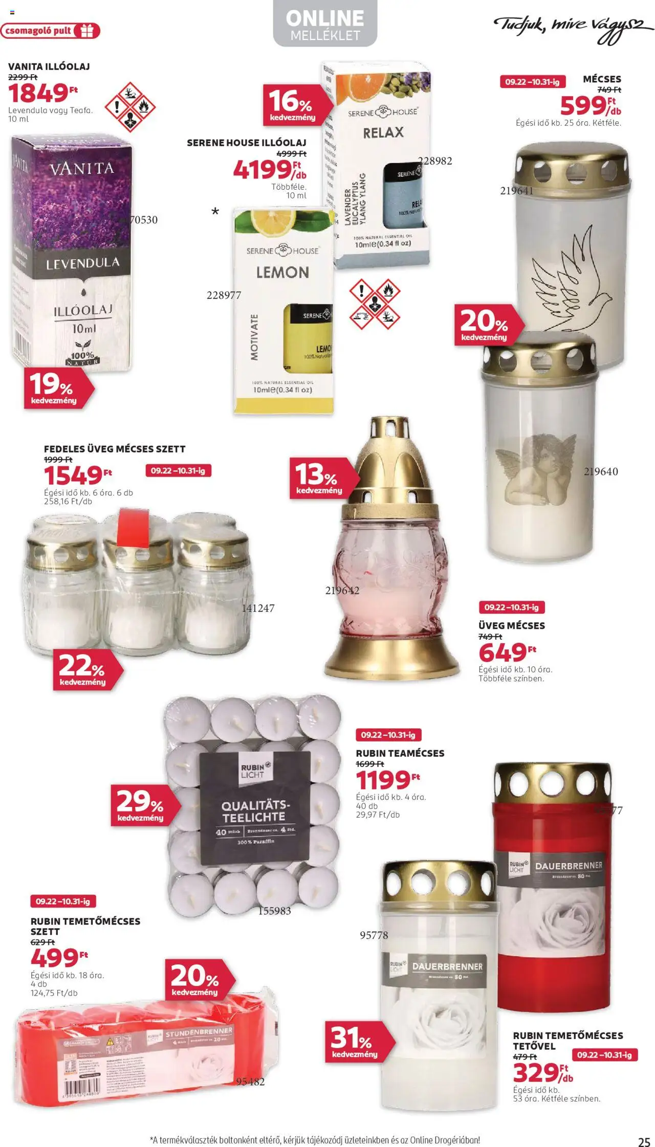 Rossmann akciós ujság - amely érvényes a következő dátumtól: 22.09.2025 | Oldal: 27 | Termékek: Illóolaj, Teamécses, Mécses, Levendula
