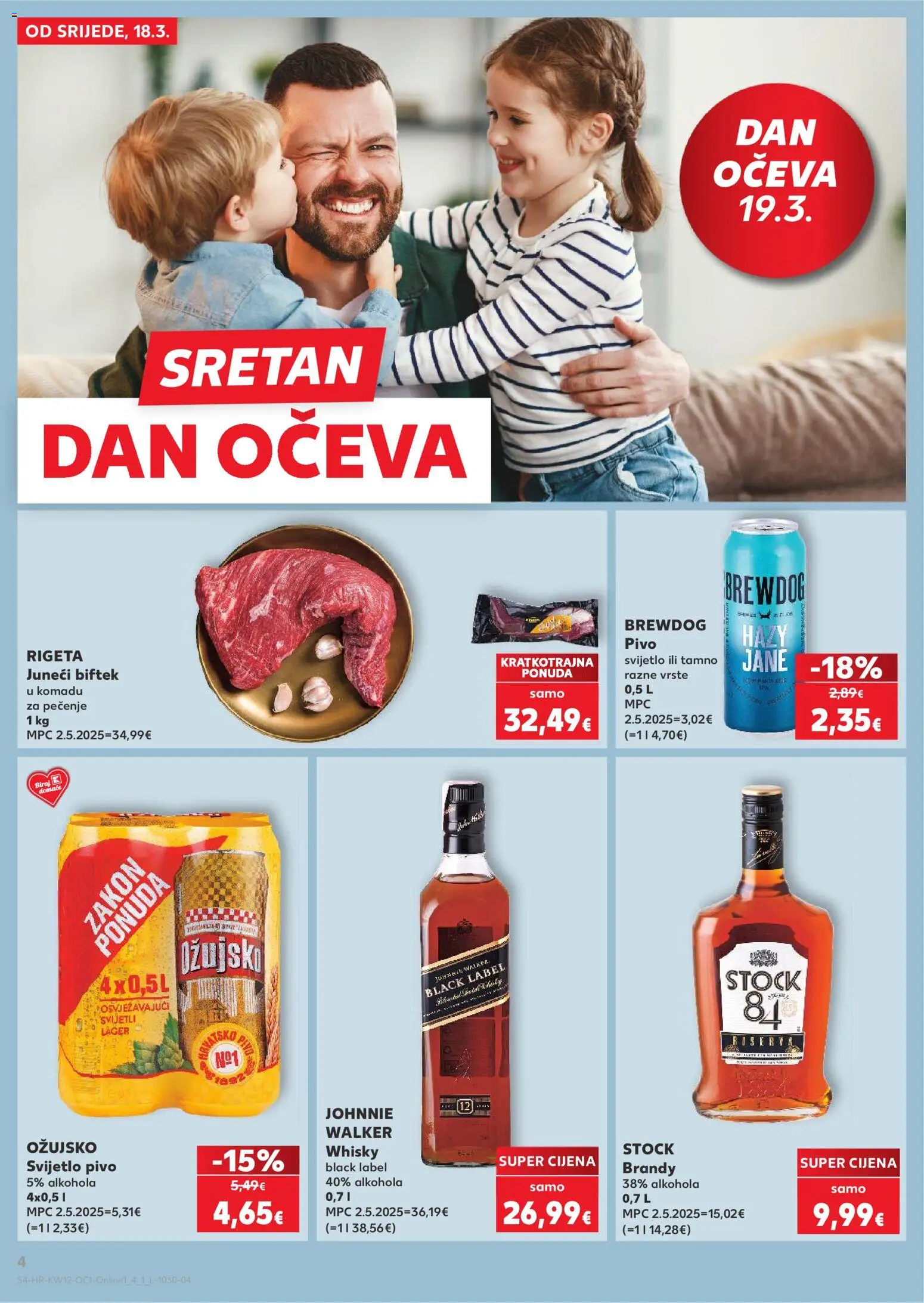 Kaufland katalog | vrijedi od 18.03.2026 | Stranica: 4 | Proizvodi: Johnnie Walker, Pivo, Whisky, Ožujsko