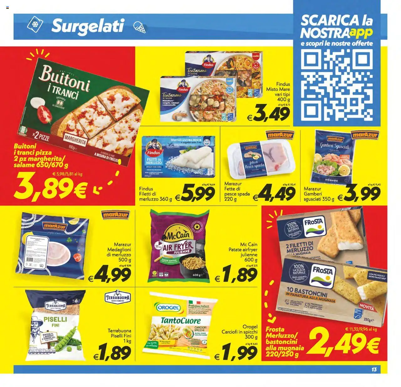 Volantino SuperConveniente del 24.07.2025 | Pagina: 13 | Prodotti: Salame, Pizza, Merluzzo, Gamberi