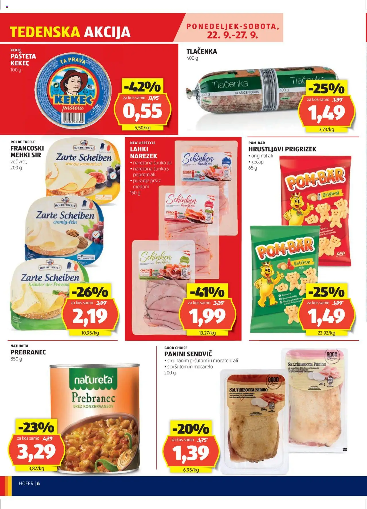 Hofer SI katalog | vrijedi od 18.09.2025 | Stranica: 6 | Proizvodi: Mozzarella, Sir, Šunka, Pašteta