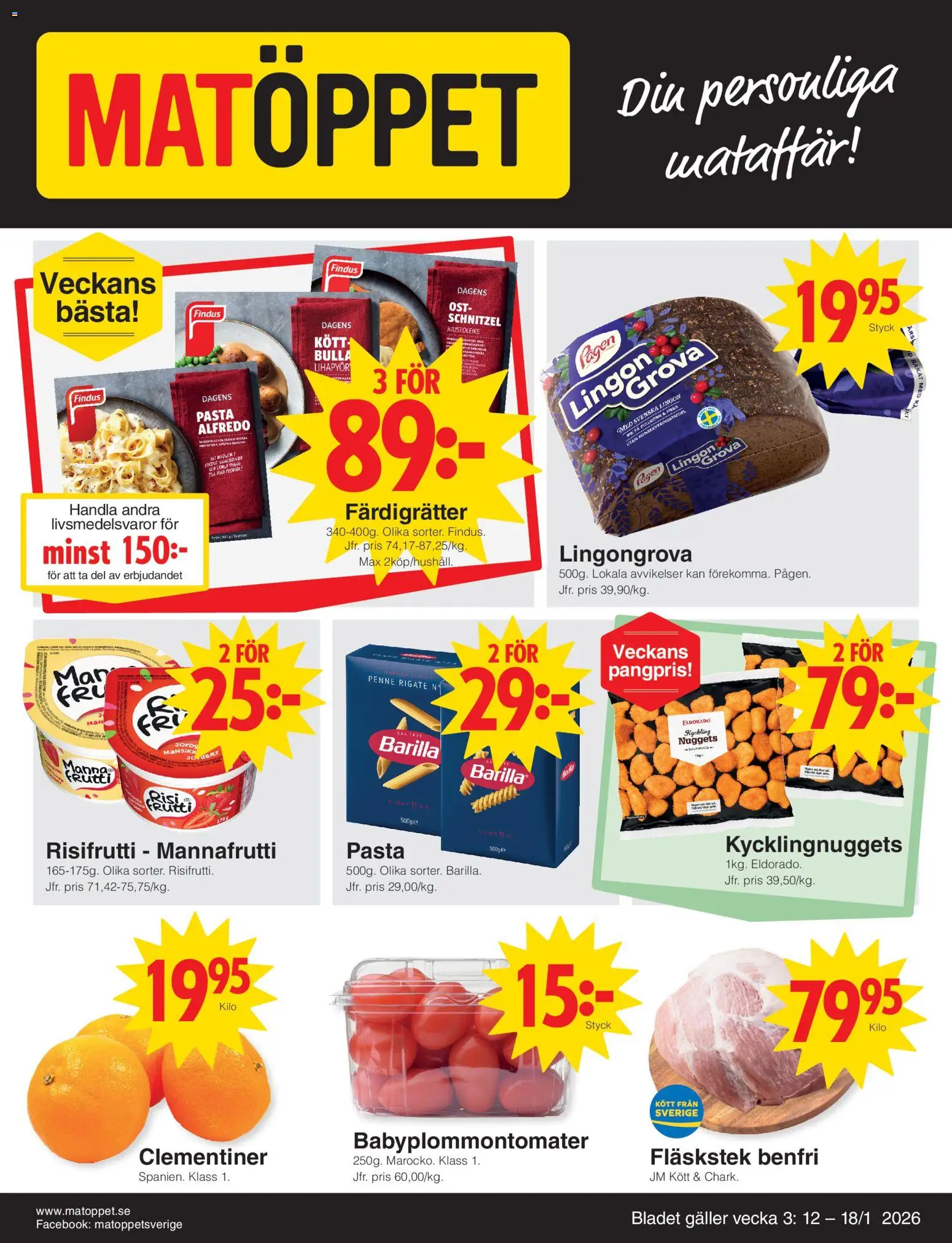 Matöppet reklamblad aktuell från 03.01.2026 | Sida: 1 | Produkter: Lingongrova, Galler, Risifrutti, Pasta
