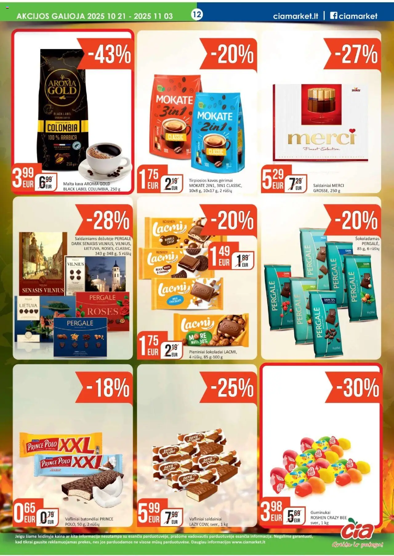ČIA MARKET akcijos nuo 21.10.2025 | Puslapis: 12 | Prekių: Kava, Guminukai, Saldainiai