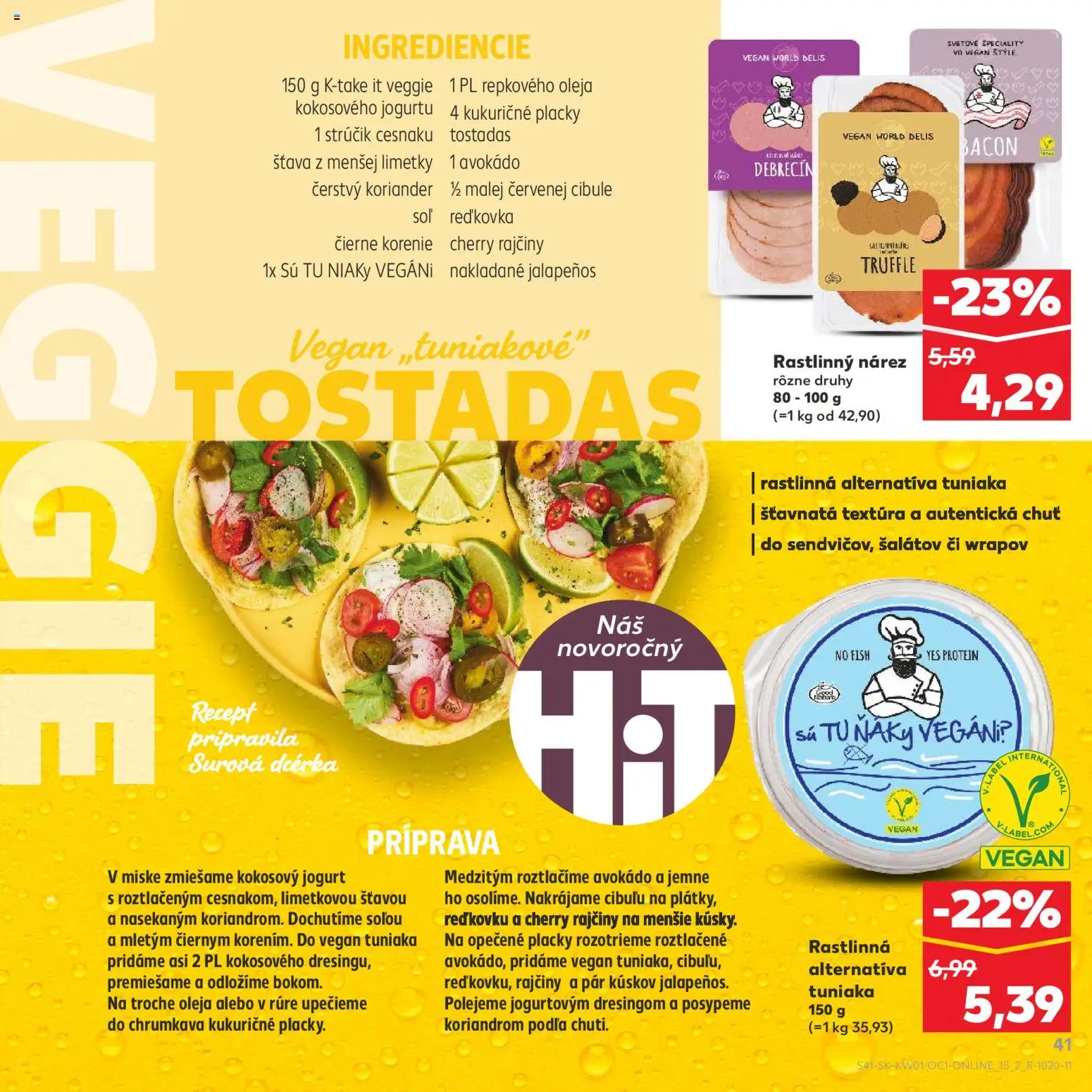 Kaufland SK akciós ujság - amely érvényes a következő dátumtól: 03.01.2026 | Oldal: 41 | Termékek: Protein, Bacon, Vegán, Avokádó
