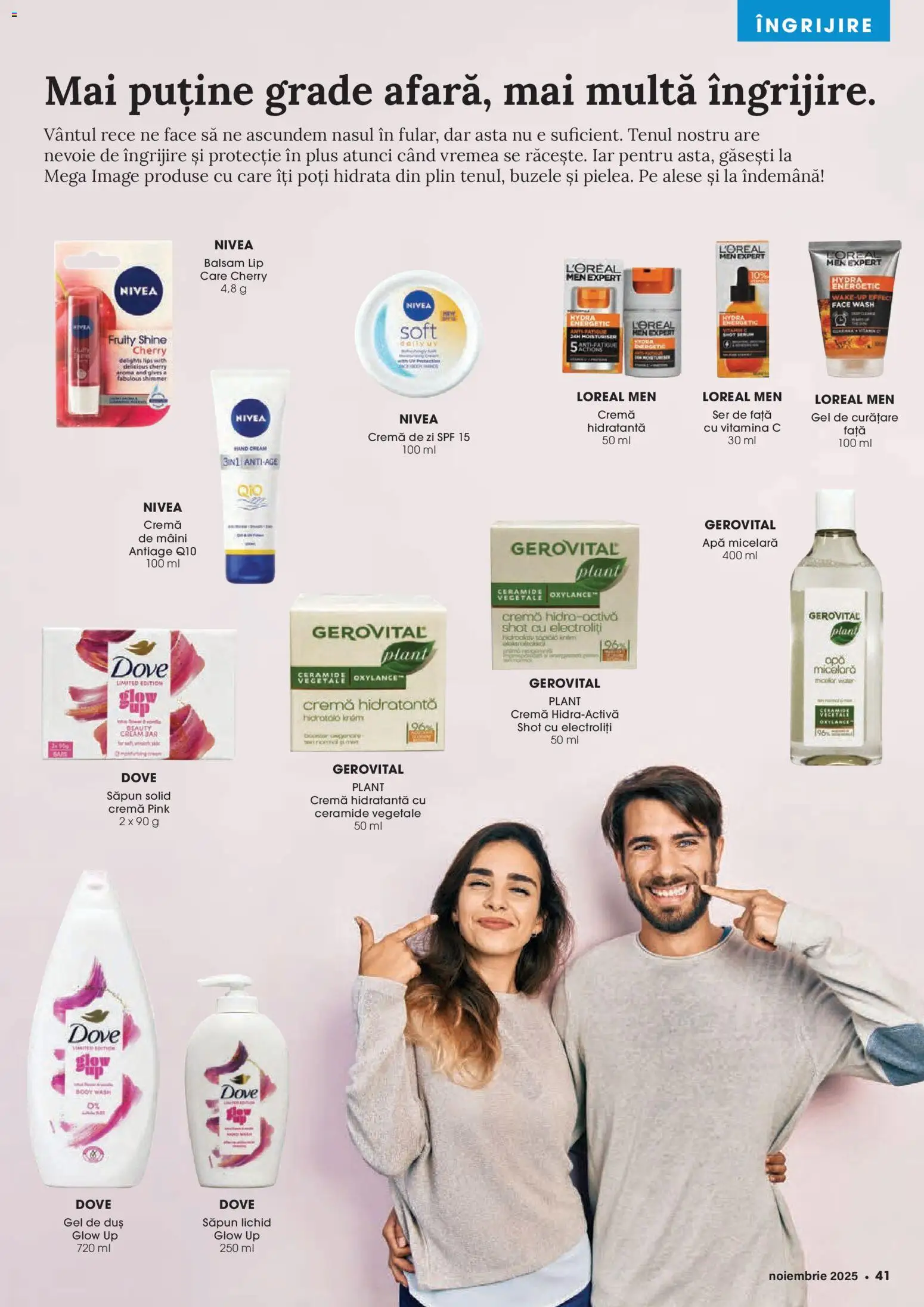 Noul catalog Mega Image – valabil de la 30.10.2025 | Pagină: 41 | Produse: Cremă de zi, Gel de curățare, Apă micelară, Apă