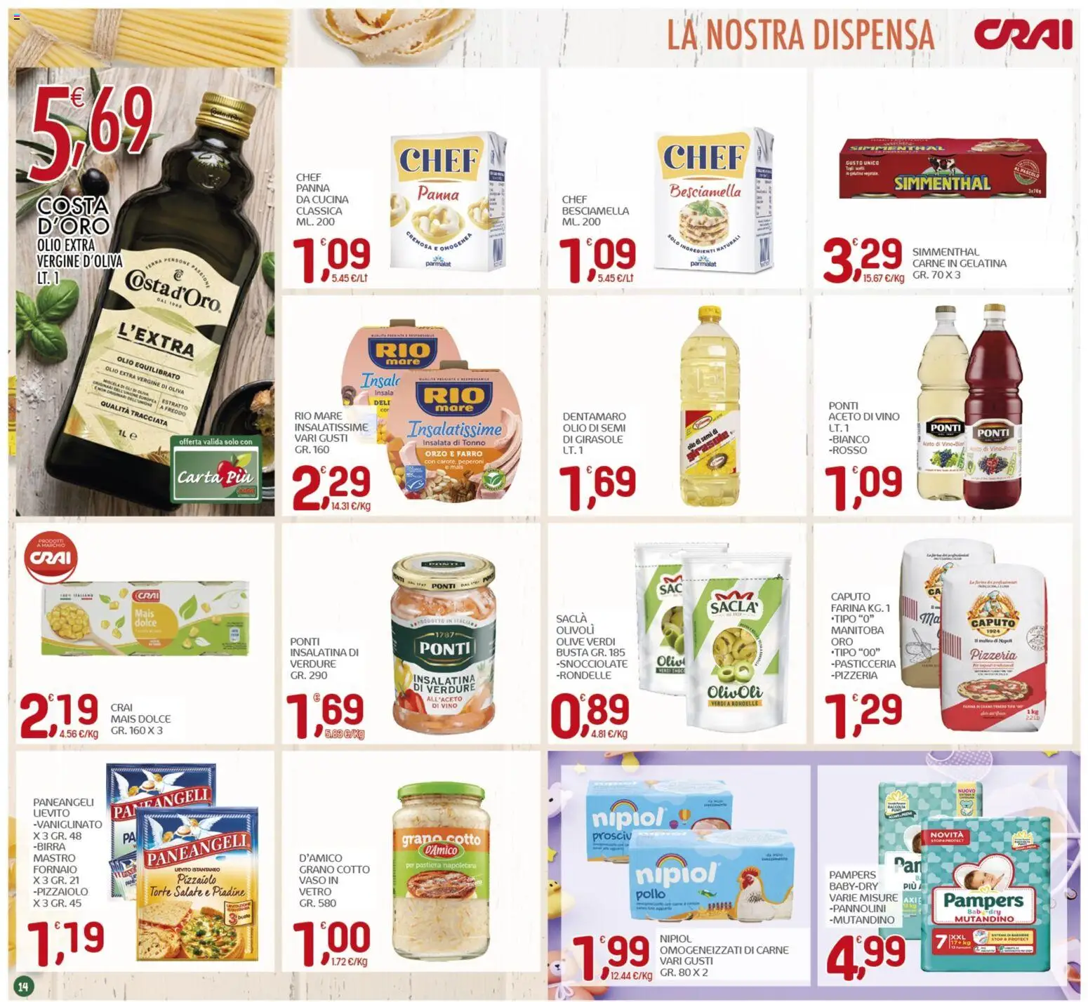 Volantino CRAI del 26.03.2026 | Pagina: 14 | Prodotti: Olio extra vergine, Mais, Besciamella, Farro