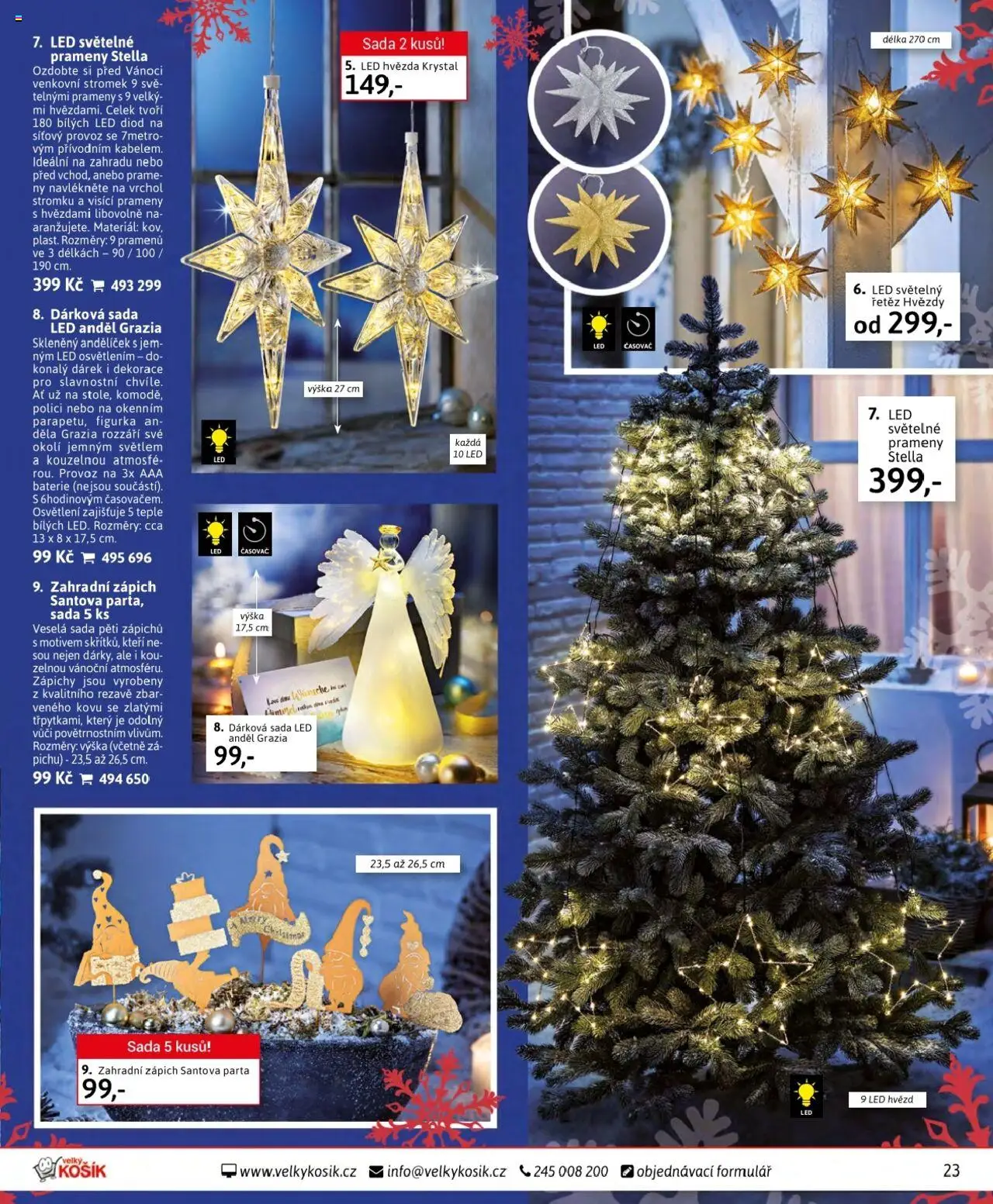 Velký Košík katalog - srpen od 01.08.2025 | Strana: 23 | Produkty: Zápich, Baterie, LED, Dekorace