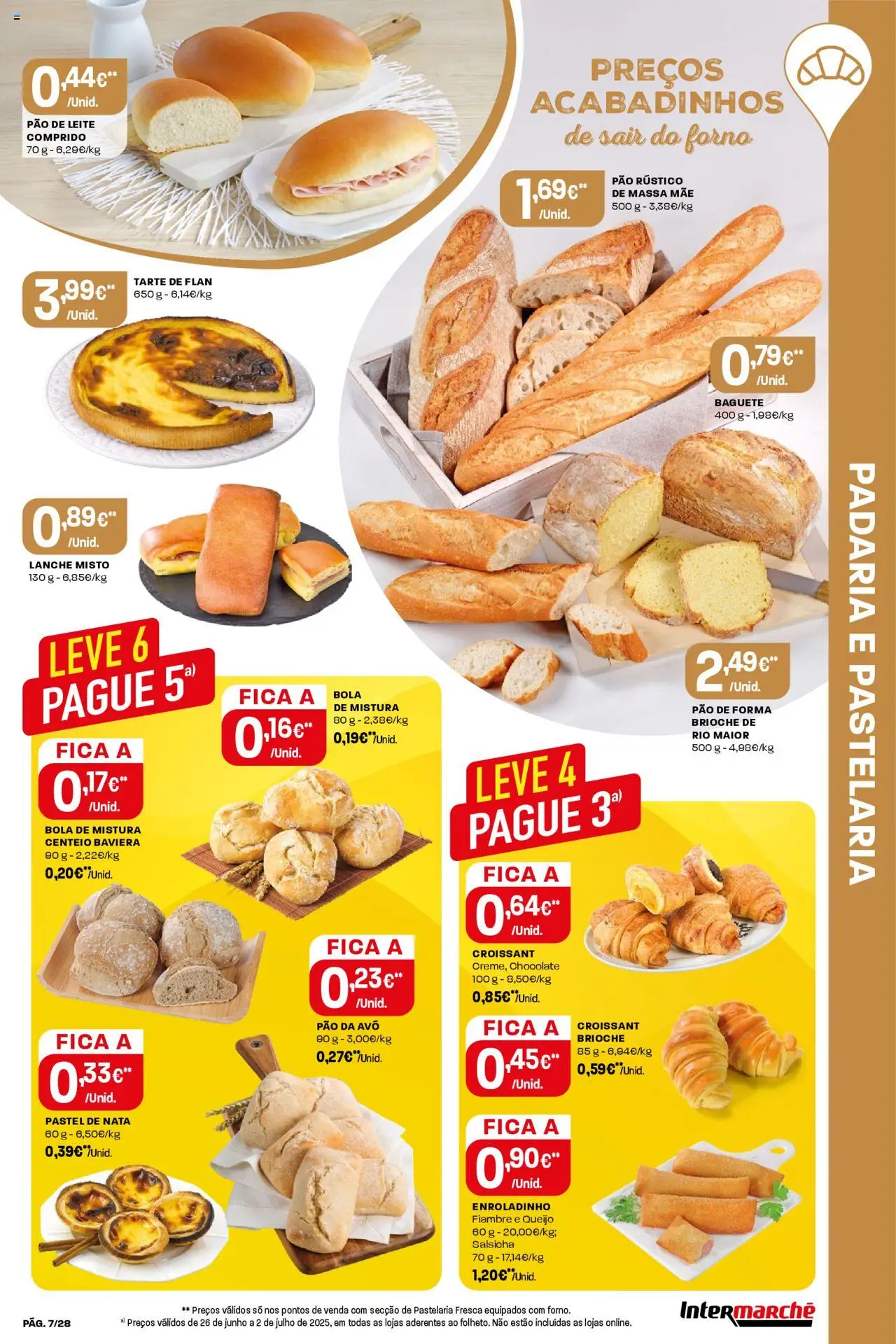 Intermarché folheto │ válido de 26.06.2025 | Página: 7 | Produtos: Padaria, Leite, Queijo, Tarte