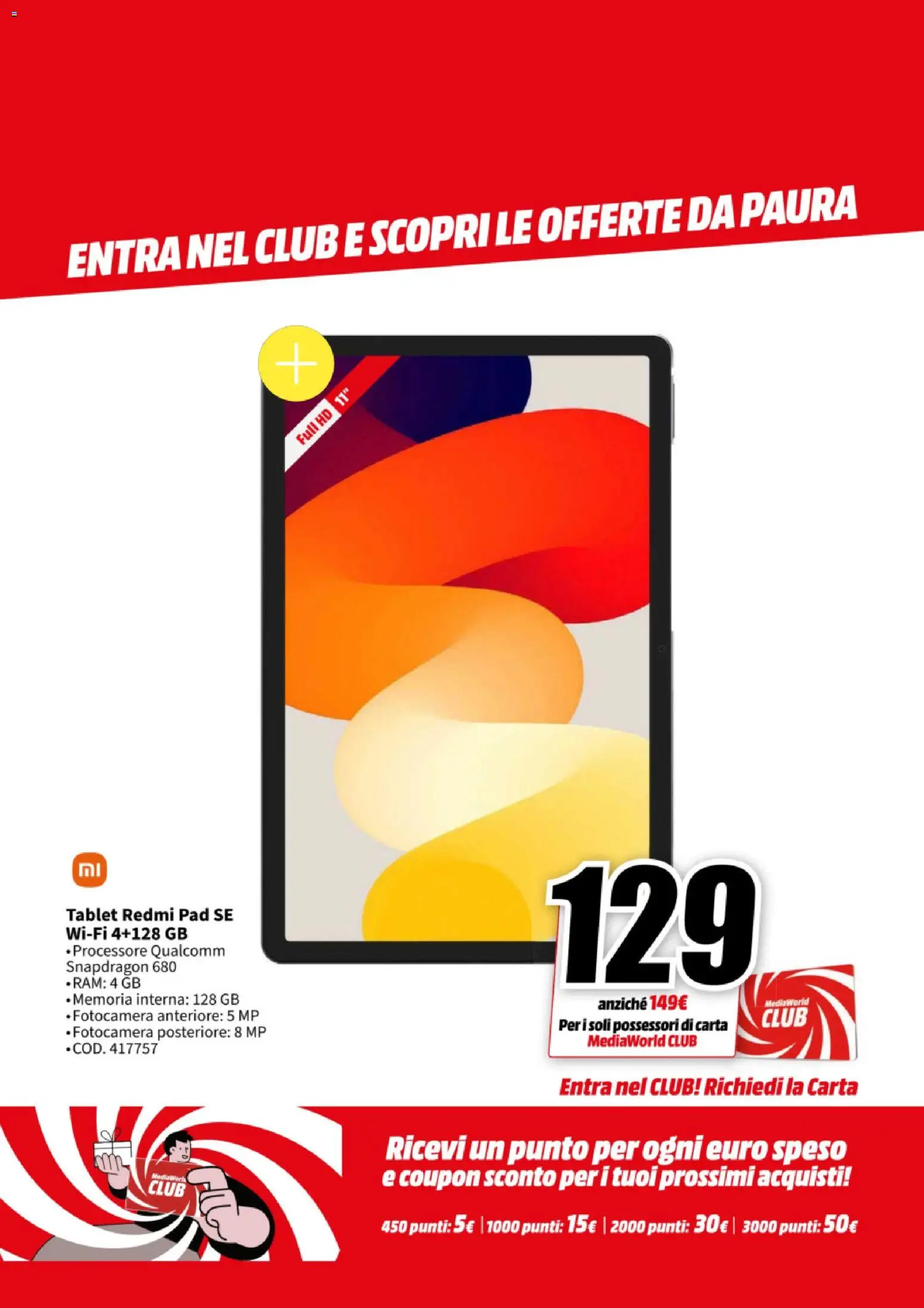 Volantino Media World del 27.10.2025 | Pagina: 25 | Prodotti: Tablet, Fotocamera