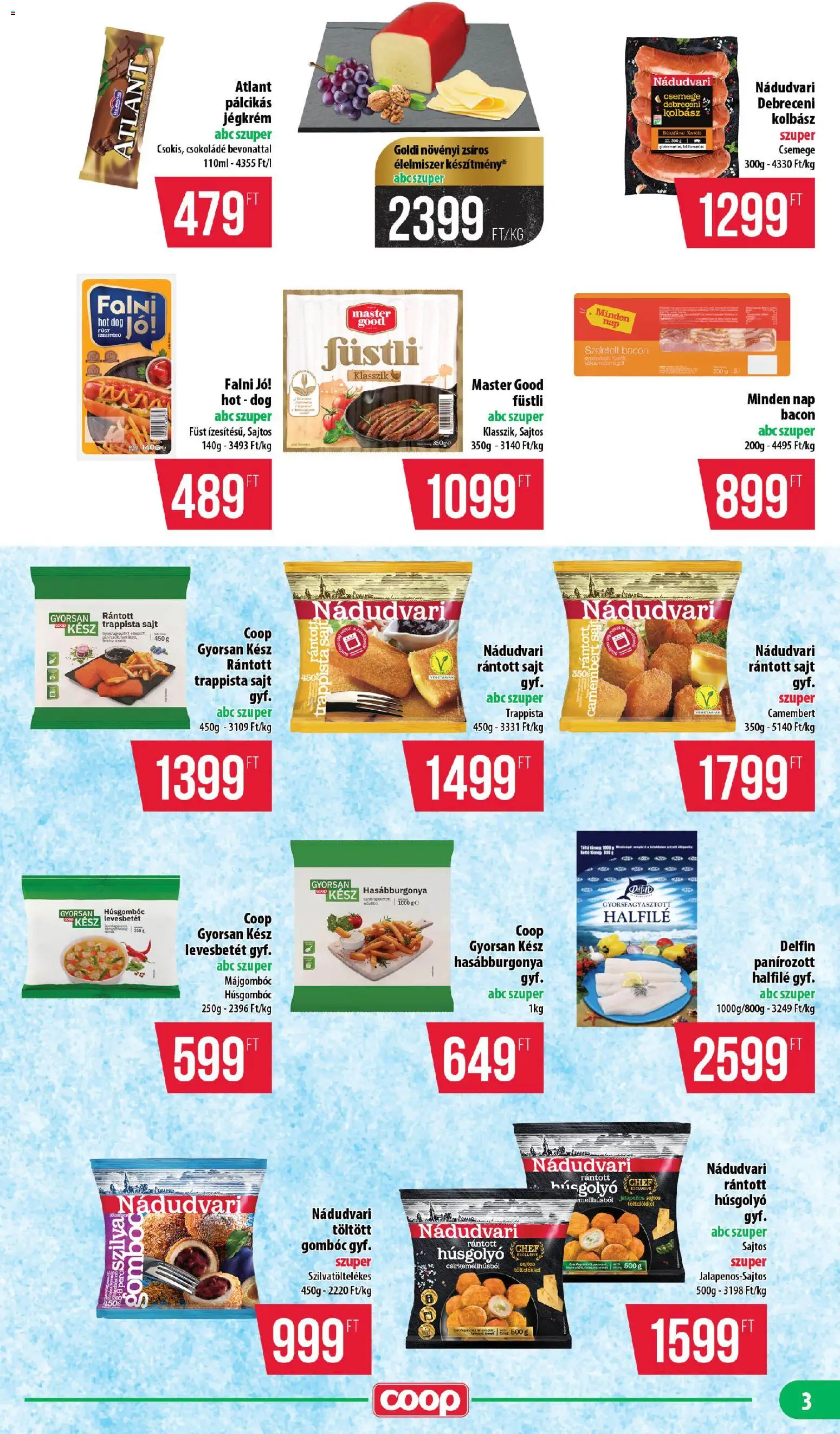 COOP akciós ujság - amely érvényes a következő dátumtól: 23.04.2026 | Oldal: 3 | Termékek: Kolbász, Debreceni, Rántott sajt, Trappista sajt