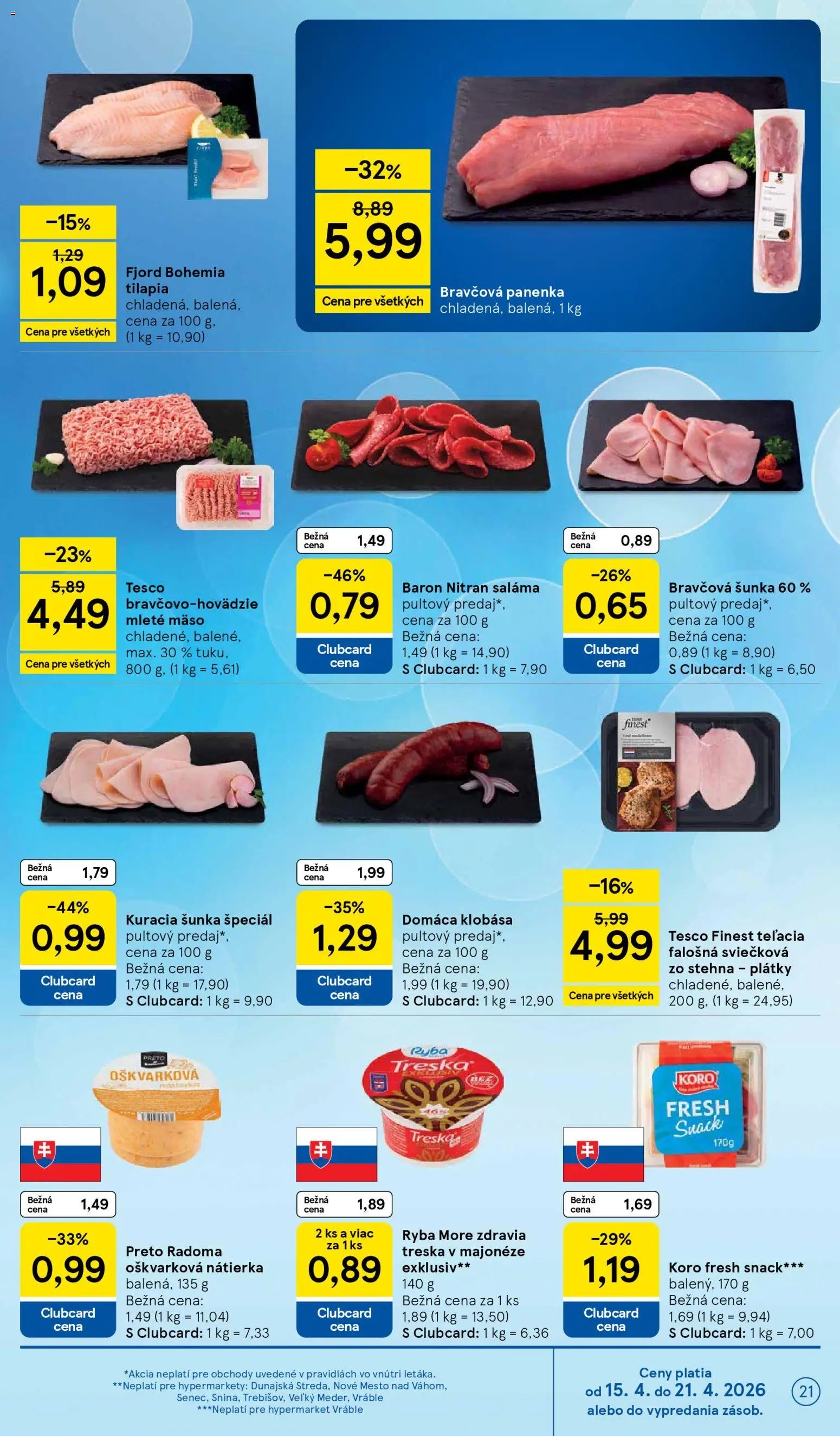 Nové Tesco akcie – leták je platný od 15.04.2026 | Strana: 21 | Produkty: Šunka, Bravčová panenka, Mleté mäso, Treska