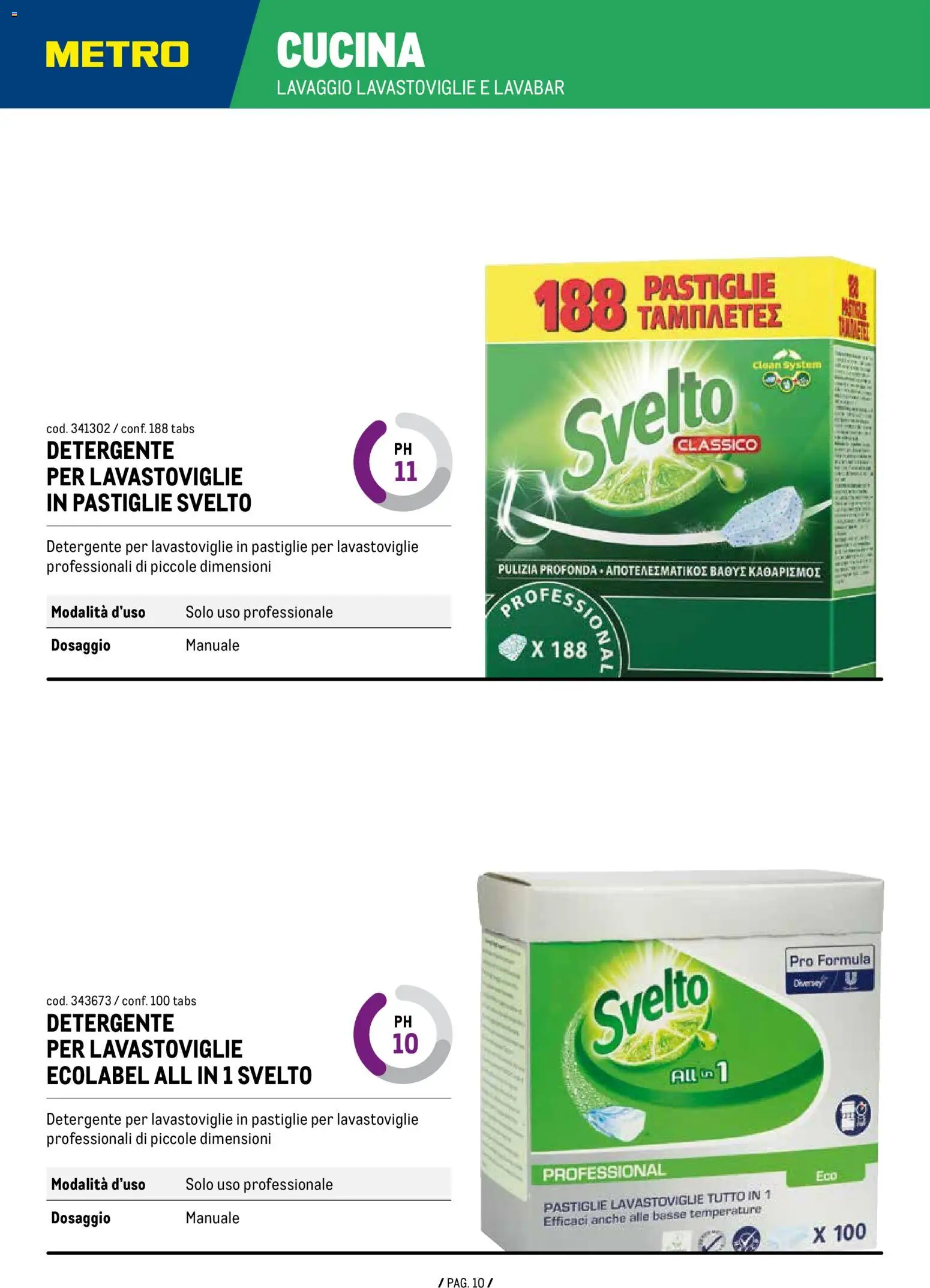 Volantino Metro del 07.01.2026 | Pagina: 10 | Prodotti: Detergente, Pastiglie per lavastoviglie, Lavastoviglie