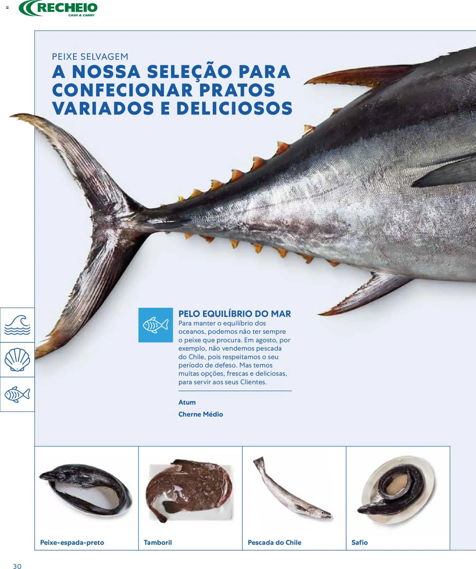 Recheio - Catálogo de Alfragide │ válido de 16.03.2026 | Página: 30 | Produtos: Atum, Pratos, Pescada, Tamboril