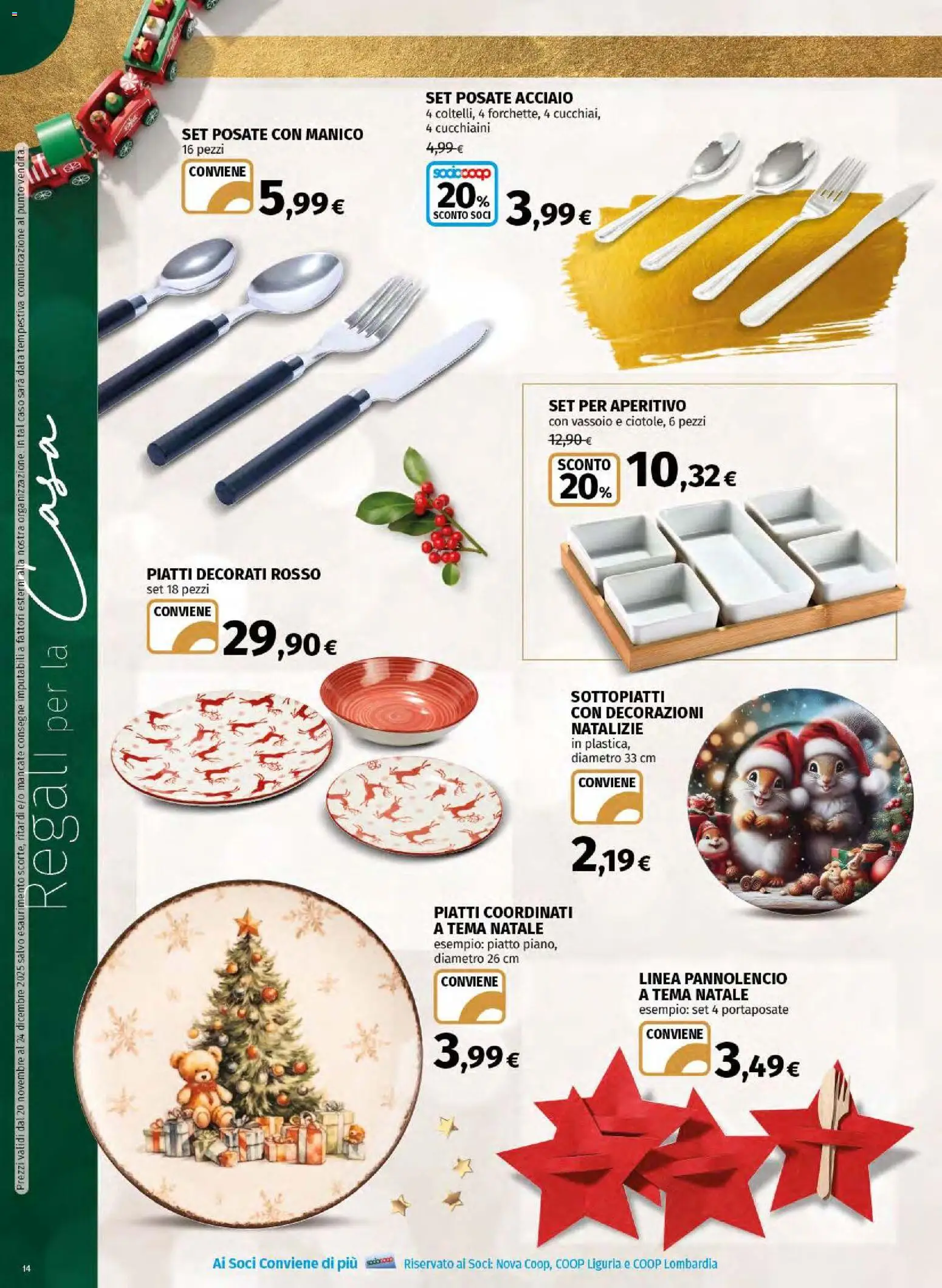 Volantino Ipercoop del 20.11.2025 | Pagina: 14 | Prodotti: Posate, Data, Aperitivo, Decorazioni