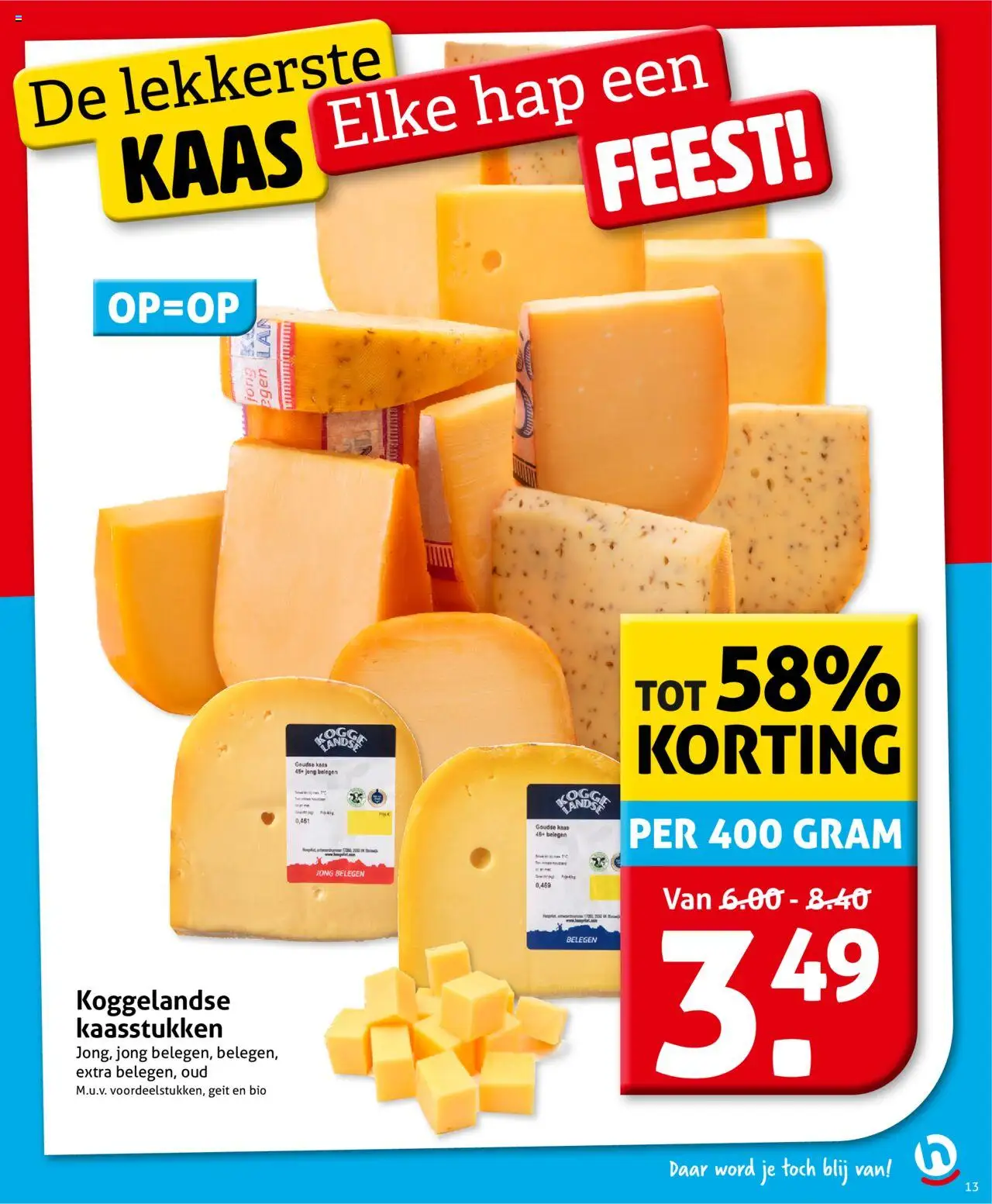  | Pagina: 15 | Producten: Kaas