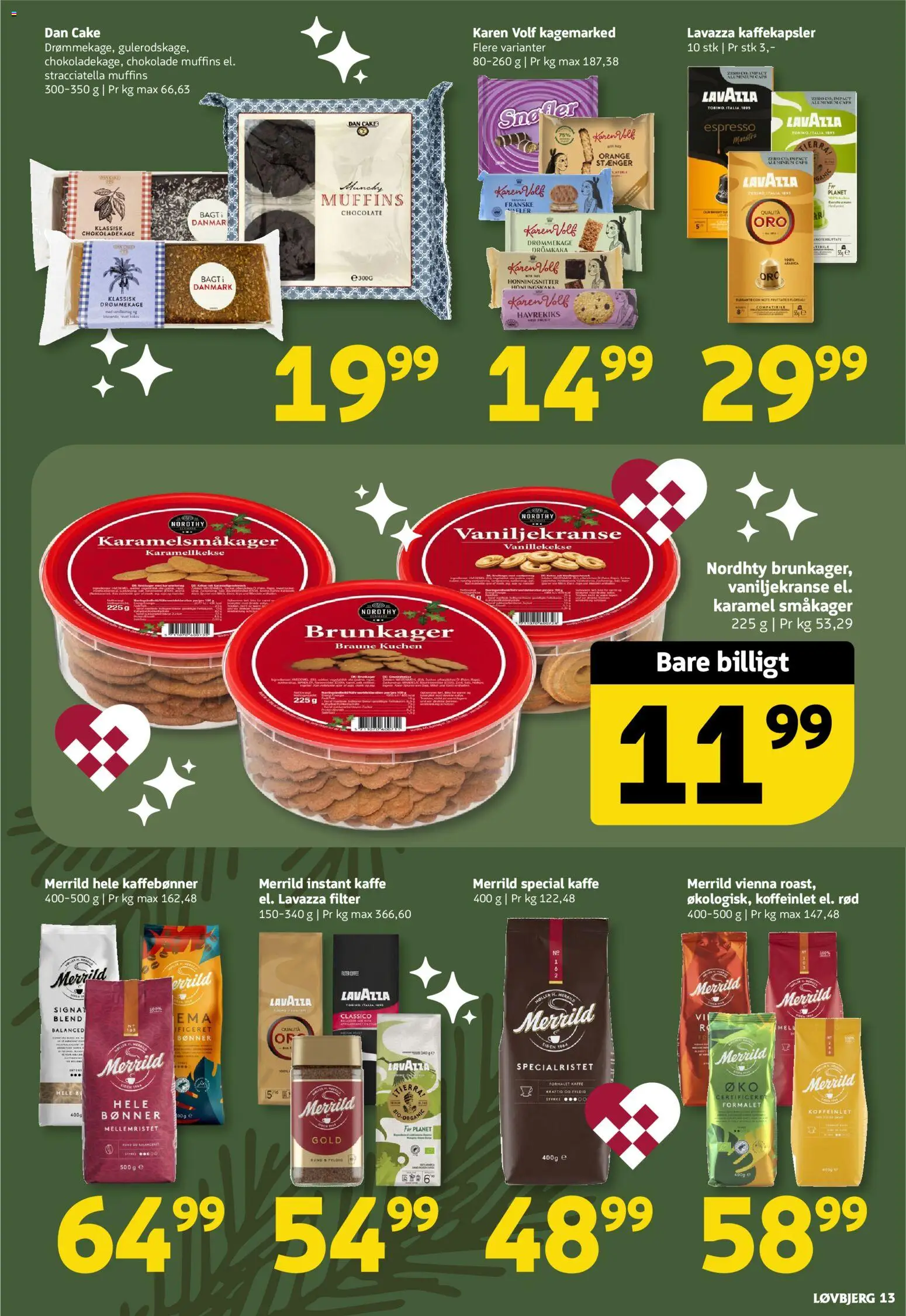 Løvbjerg tilbudsavis – gyldig fra 28.11.2025 | Side: 13 | Produkter: Brunkager, Kaffe, Havrekiks, Muffins