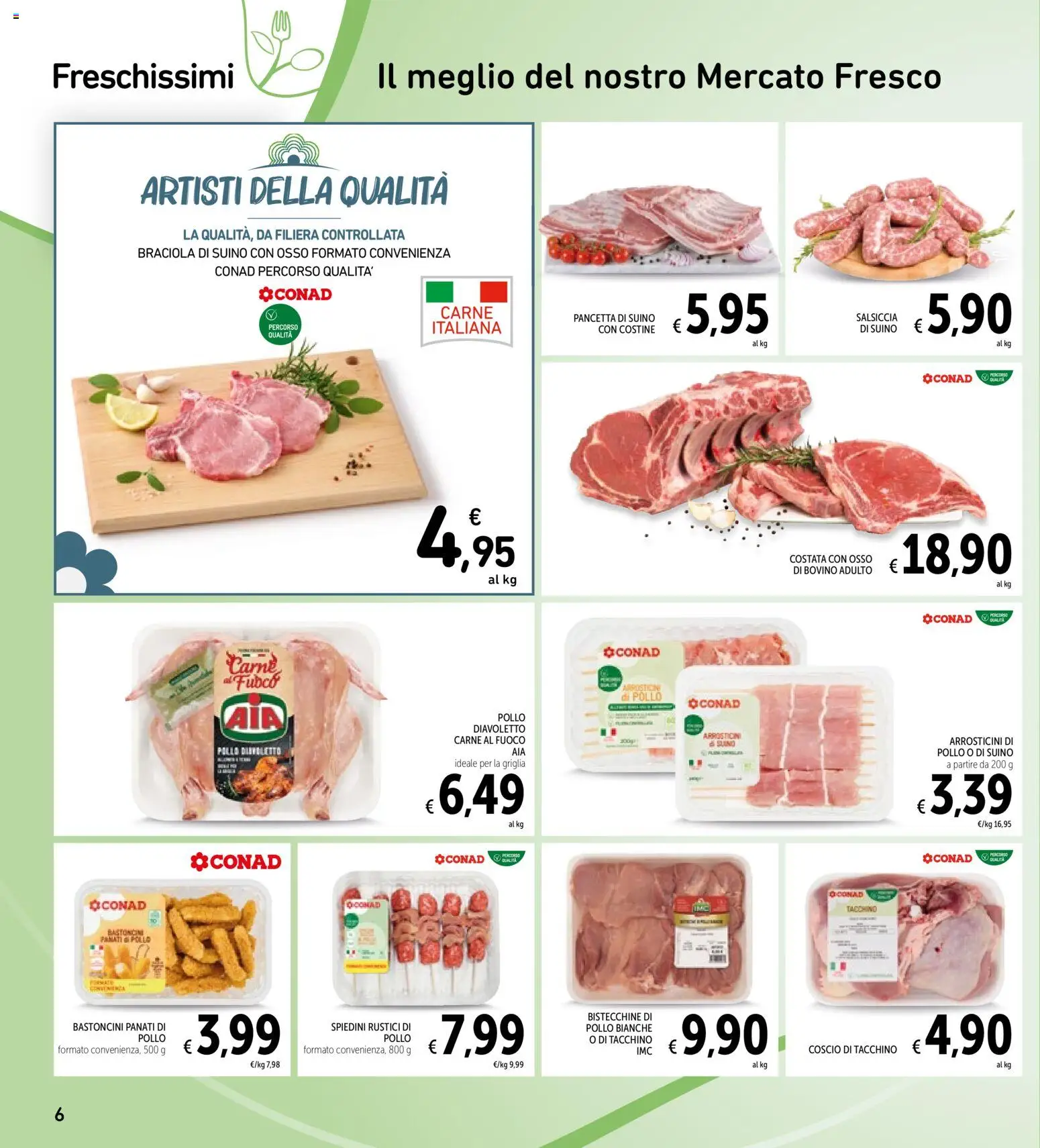 Volantino Spazio Conad del 17.04.2026 | Pagina: 6 | Prodotti: Bovino, Pancetta, Griglia, Spiedini