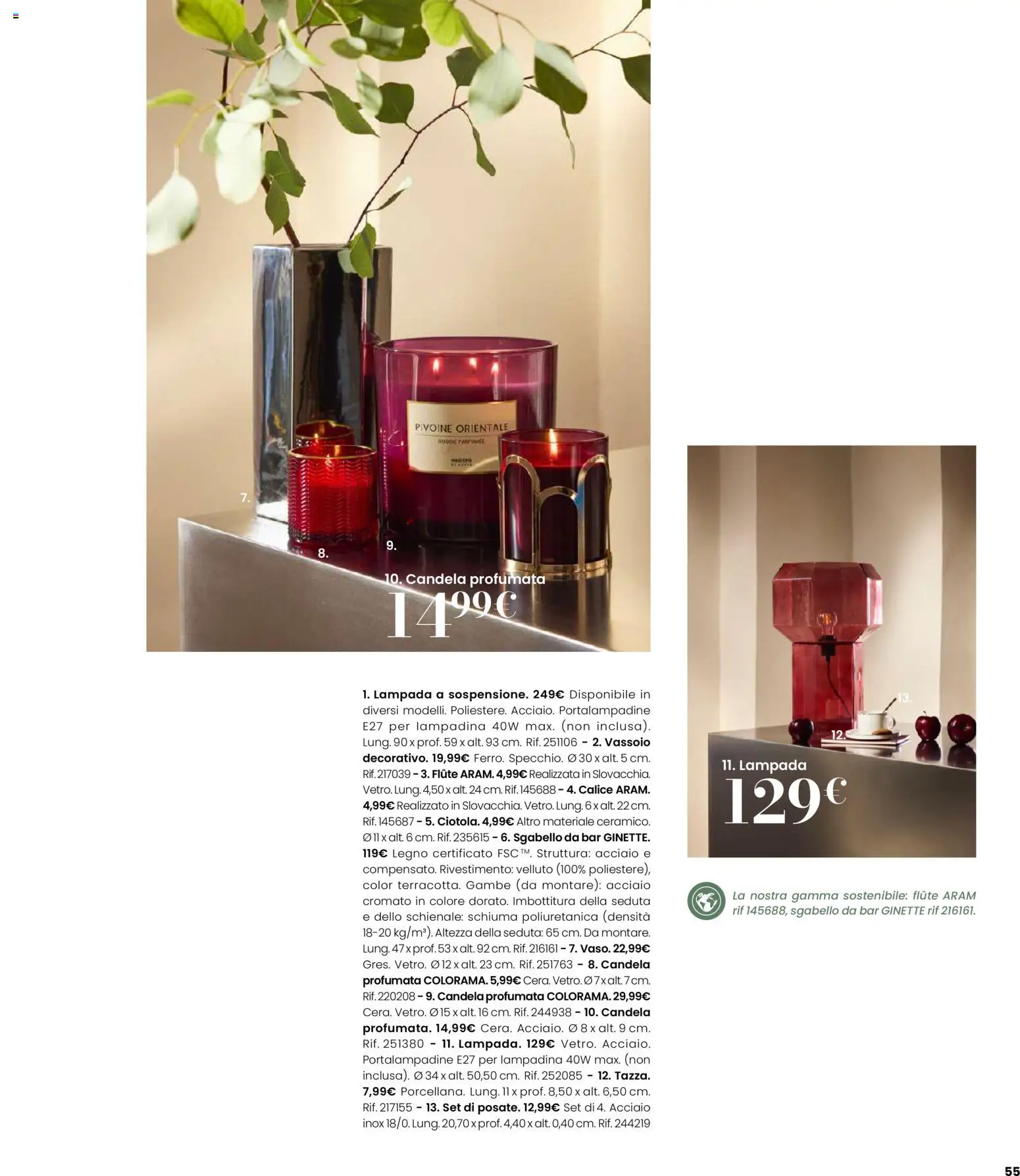 Volantino Maisons du Monde del 12.02.2026 | Pagina: 55 | Prodotti: Calice, Sgabello, Candela, Lampada