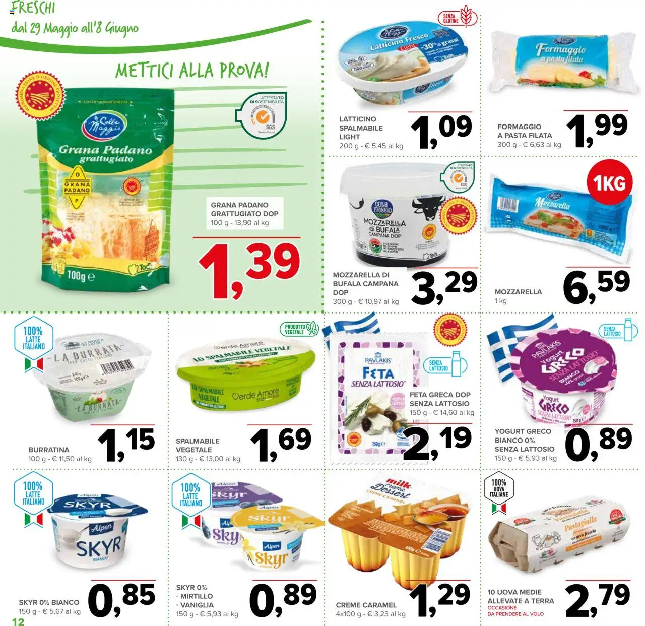 Volantino Todis del 29.05.2025 | Pagina: 12 | Prodotti: Uova, Latte, Burrata, Terra