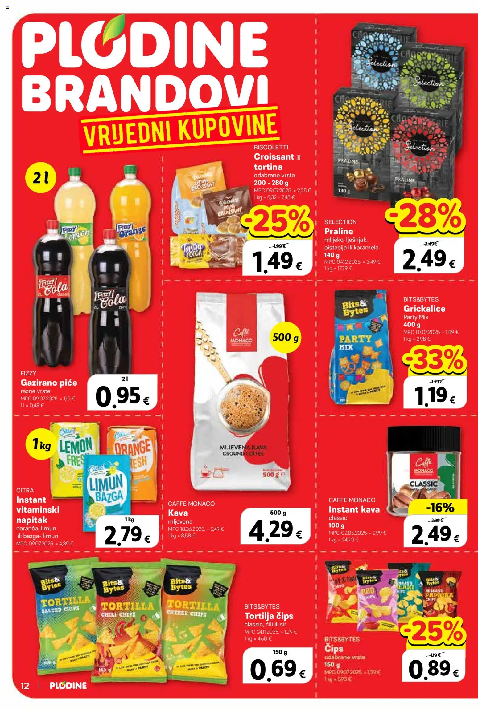 Plodine katalog | vrijedi od 07.01.2026 | Stranica: 12 | Proizvodi: Praline, Sir, Kava, Bazga