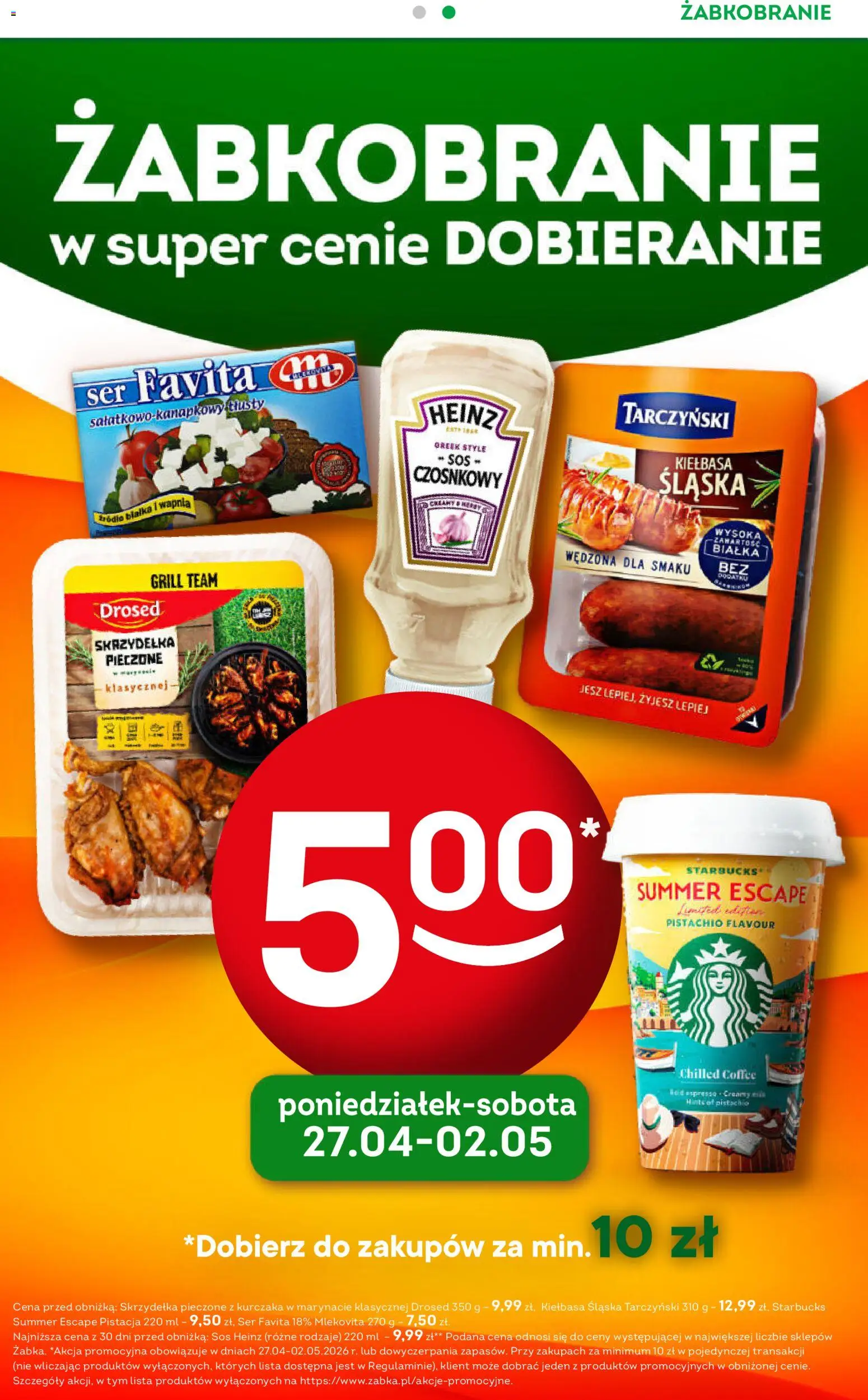 Żabka gazetka - Codzienne produkty od 22.04.2026 | Strona: 7 | Produkty: Kiełbasa, Sos czosnkowy, Kiełbasa śląska, Sos