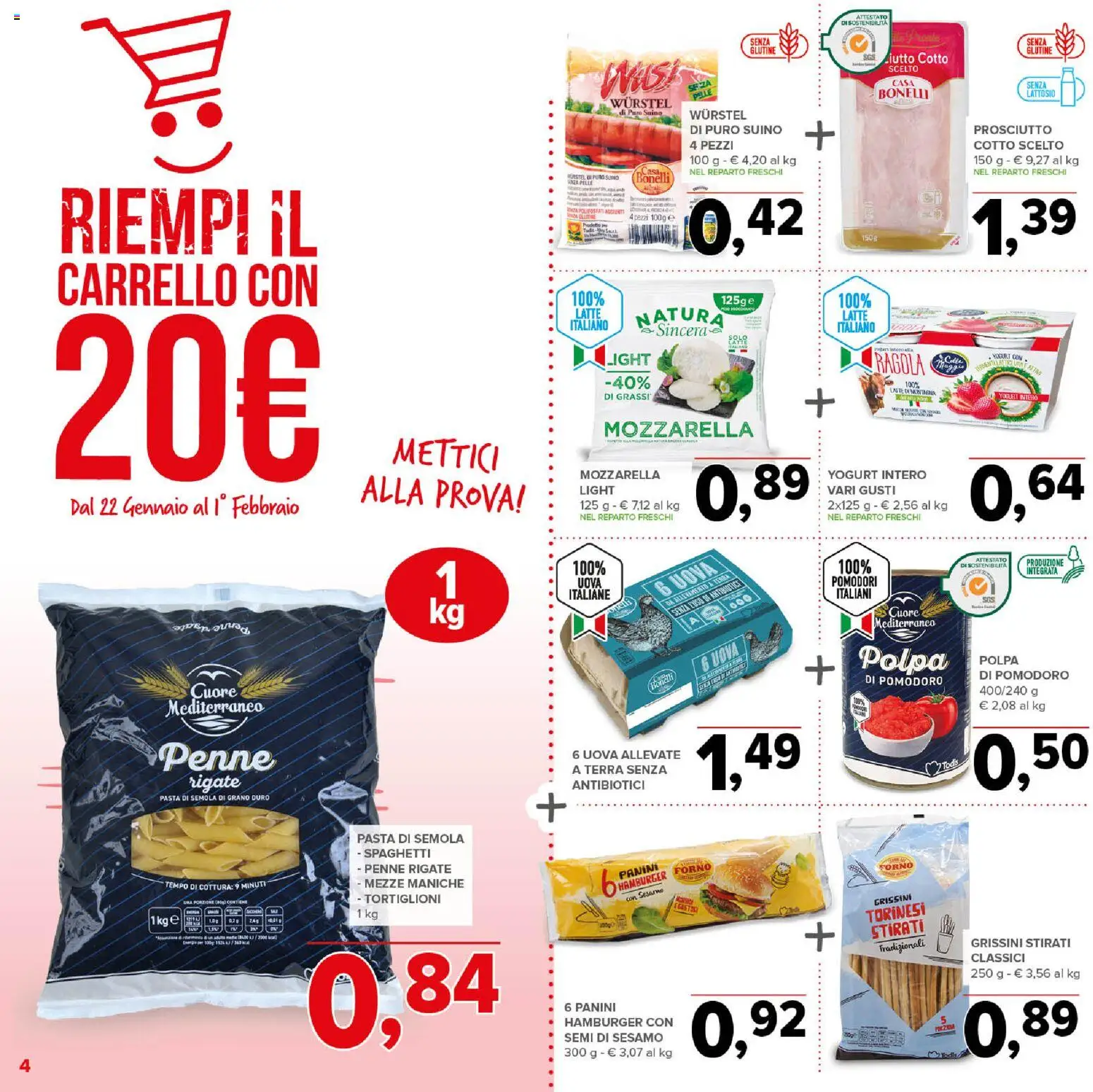 Volantino Todis del 22.01.2026 | Pagina: 4 | Prodotti: Uova, Grissini, Penne, Terra